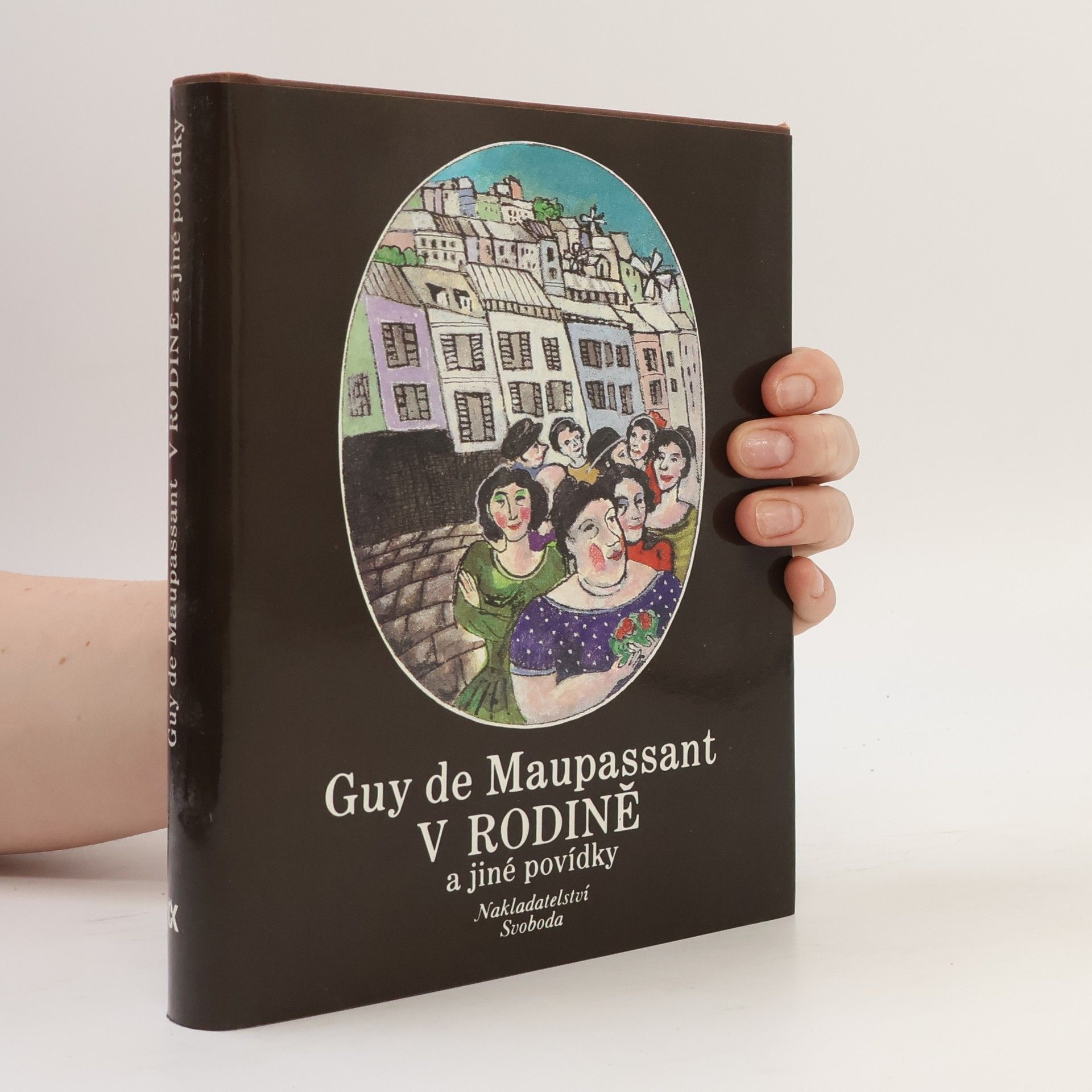 Guy de Maupassant V rodině a jiné povídky