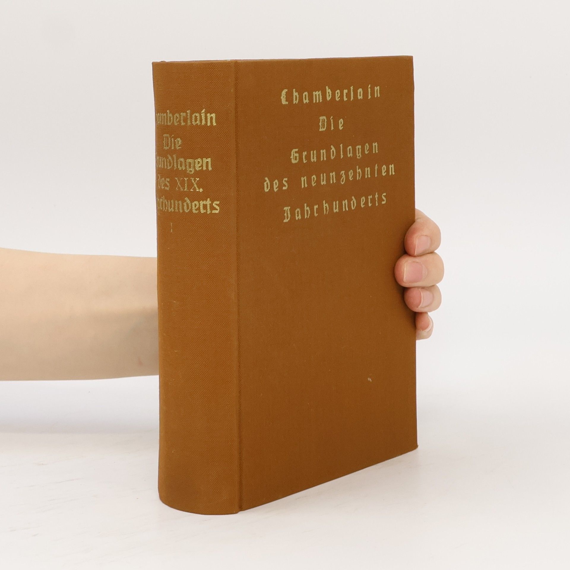 Houston Stewart Chamberlain Die Grundlagen des neunzehnten Jahrhunderts