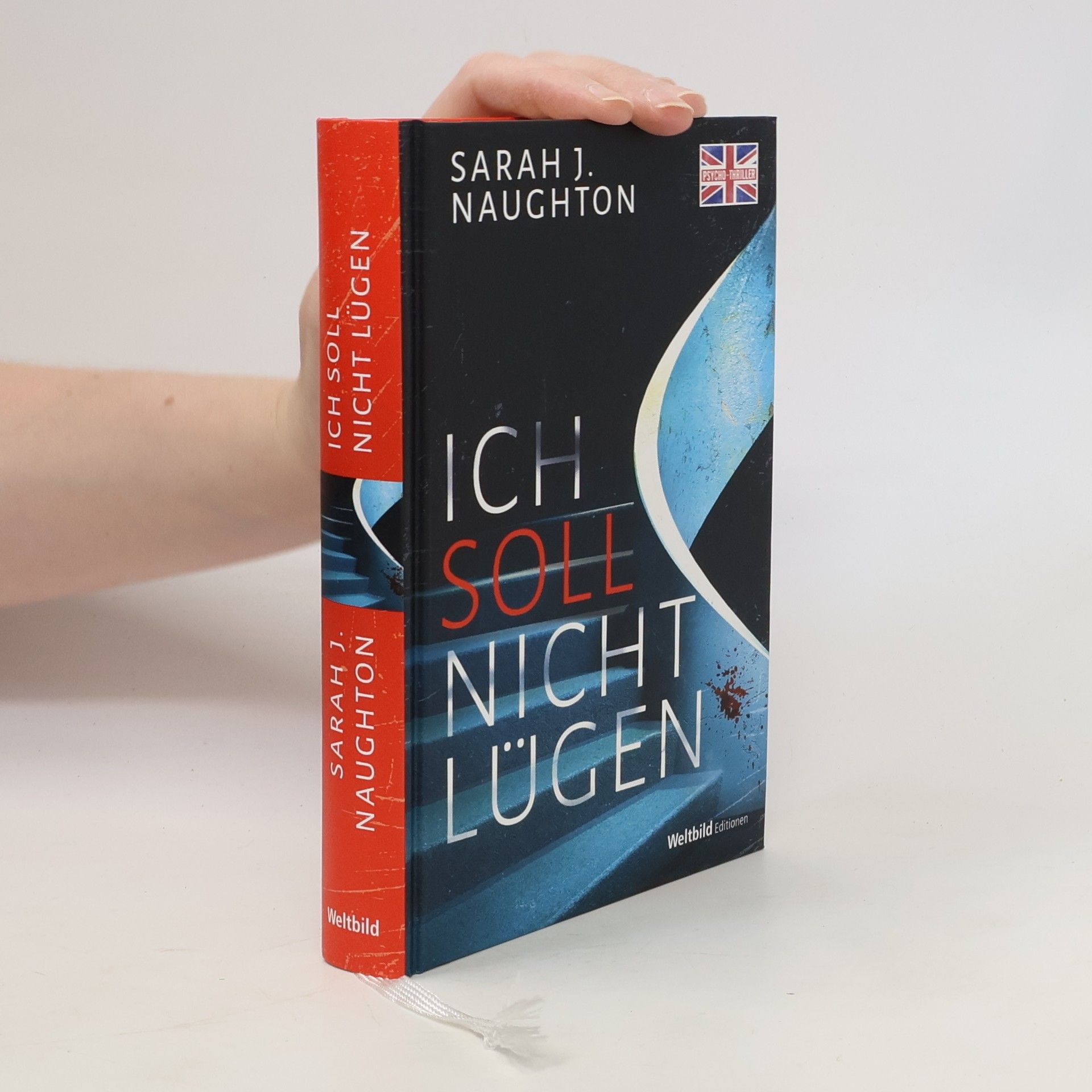 Sarah J. Naughton Ich soll nicht lügen