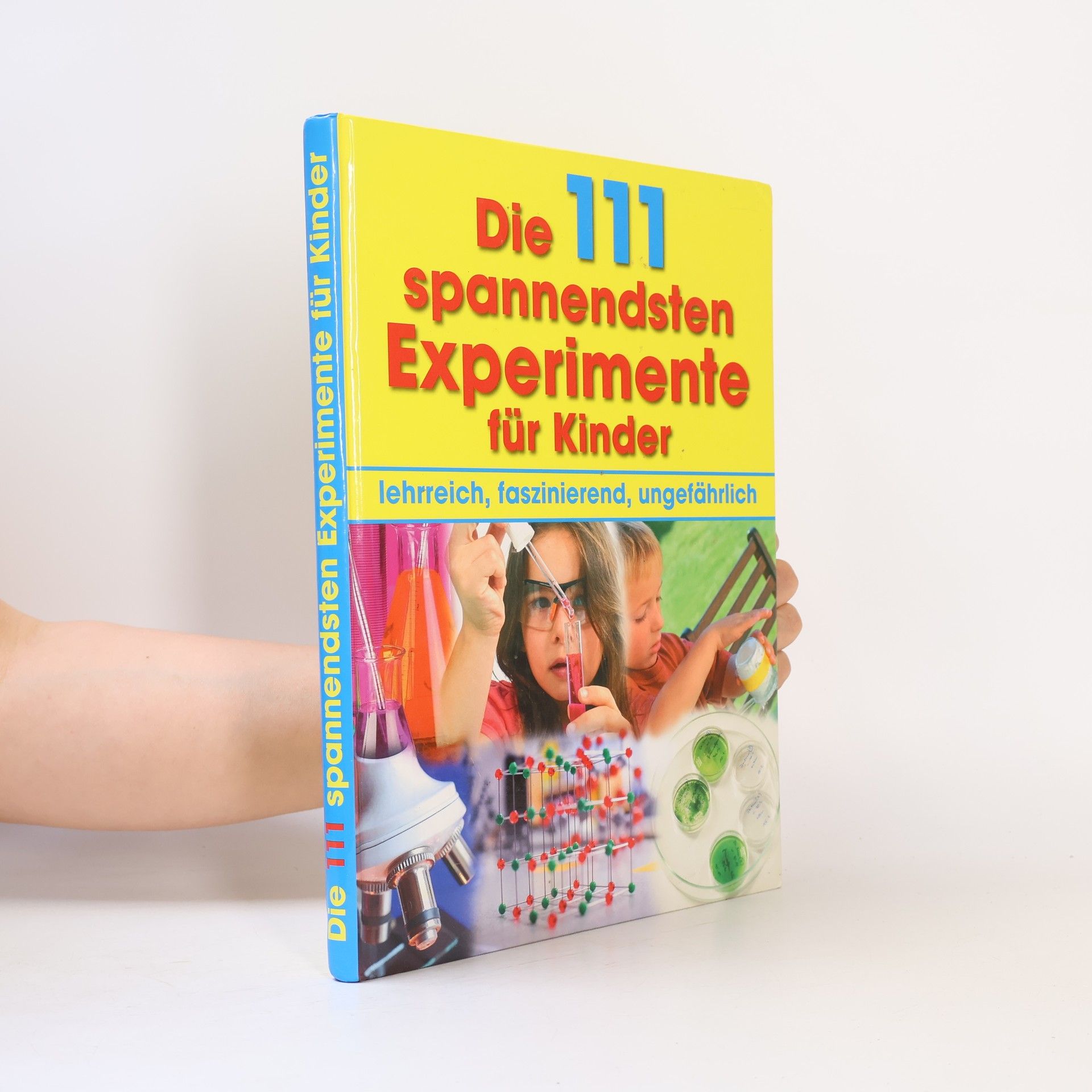 Martina Rüter Die 111 spannendsten Experimente für Kinder