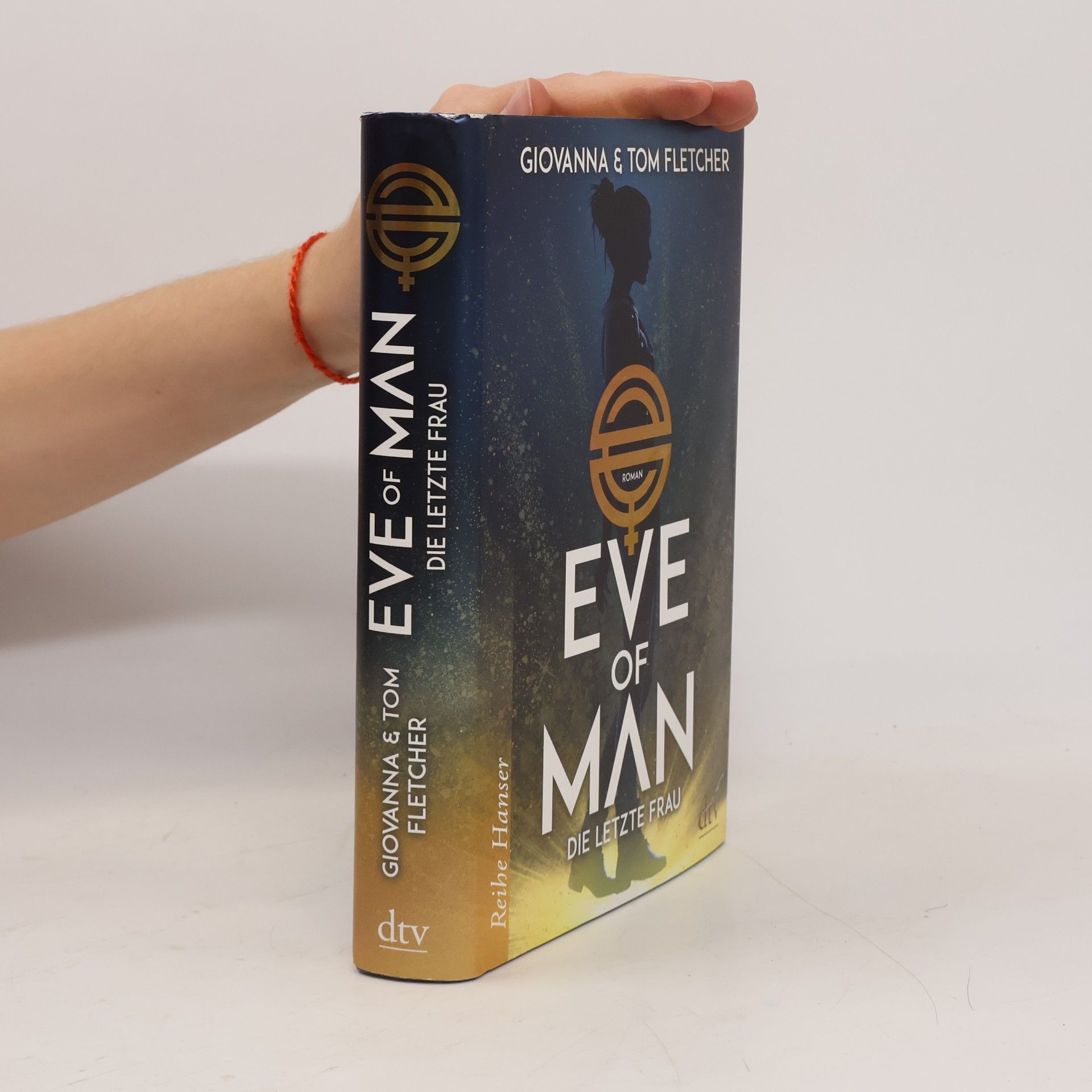 Giovanna Fletcher Eve of Man - die letzte Frau