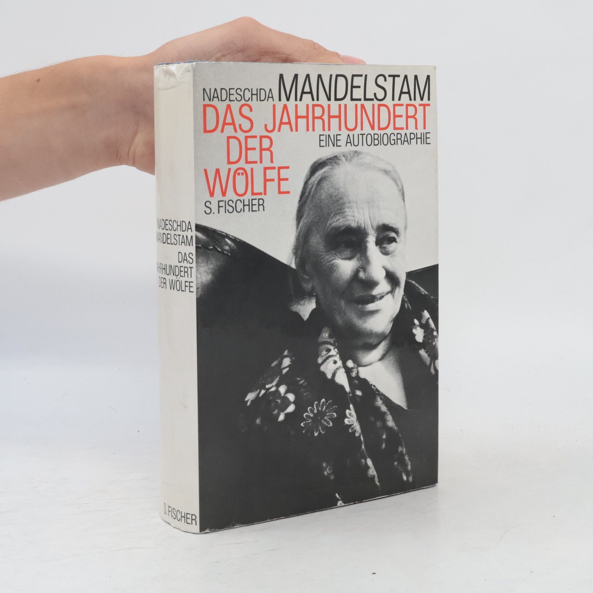 Nadežda Jakovlevna Mandel štam Das Jahrhundert der Wölfe