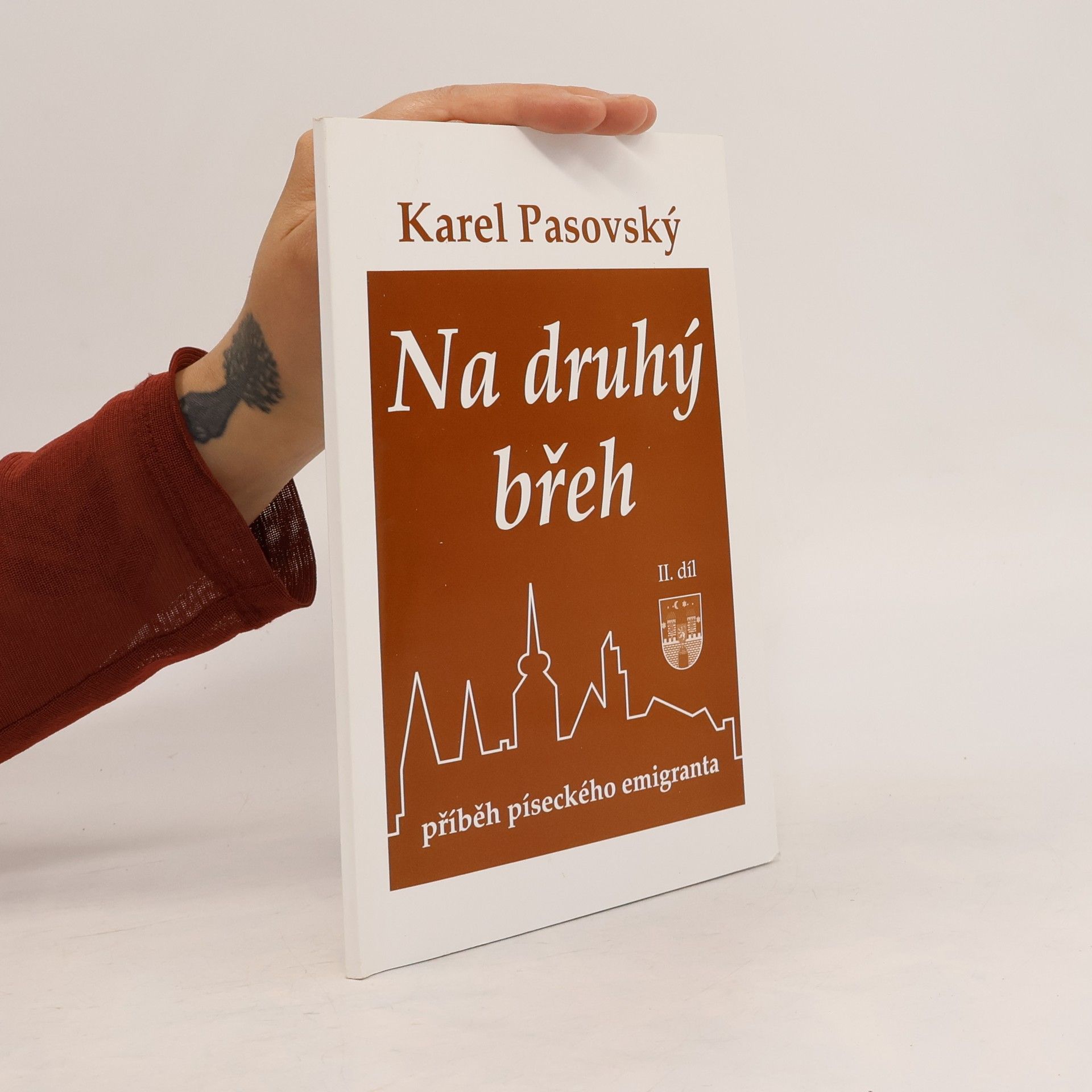 Karel Pasovský Na druhý břeh II.
