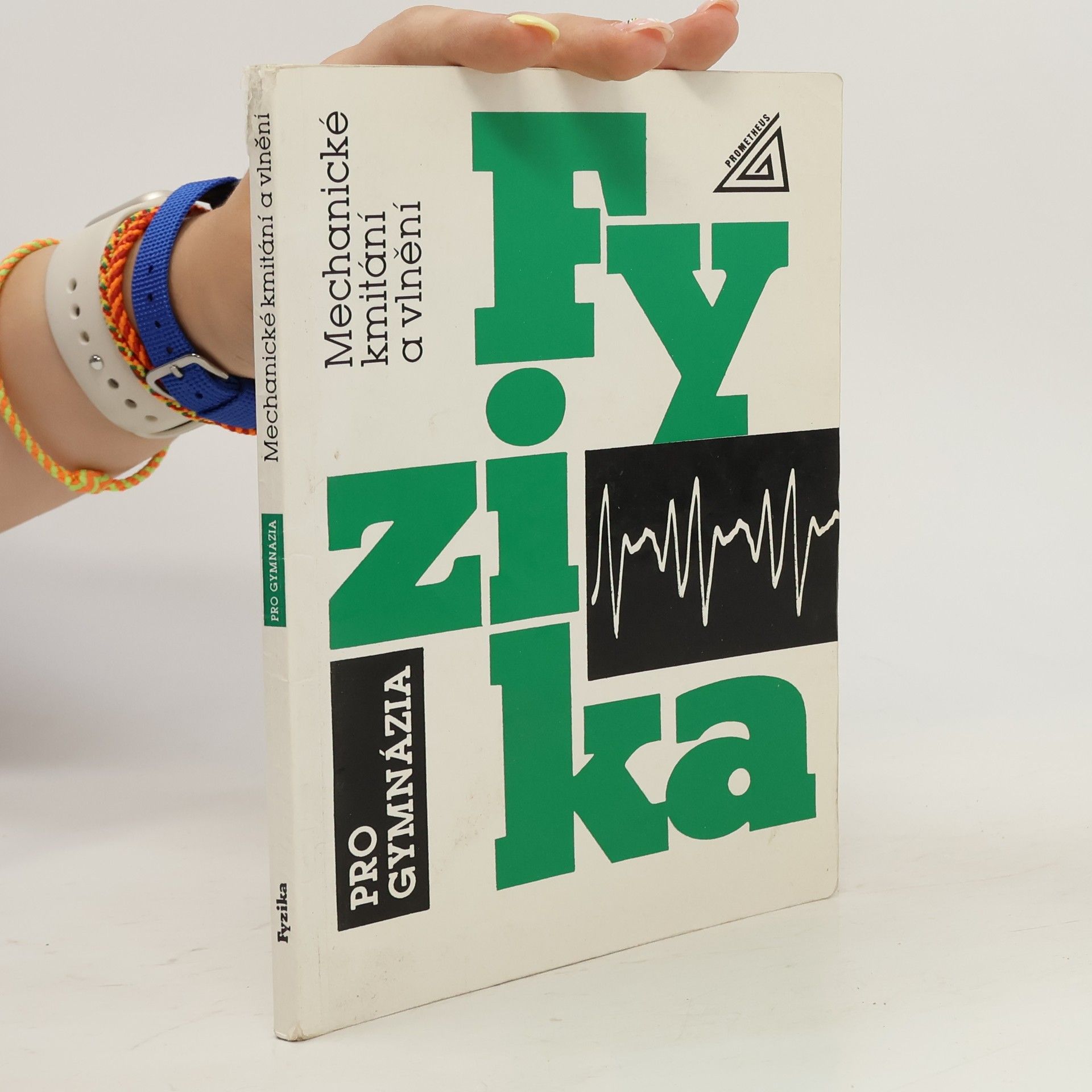 Oldřich Lepil Fyzika pro gymnázia. Mechanické kmitání a vlnění