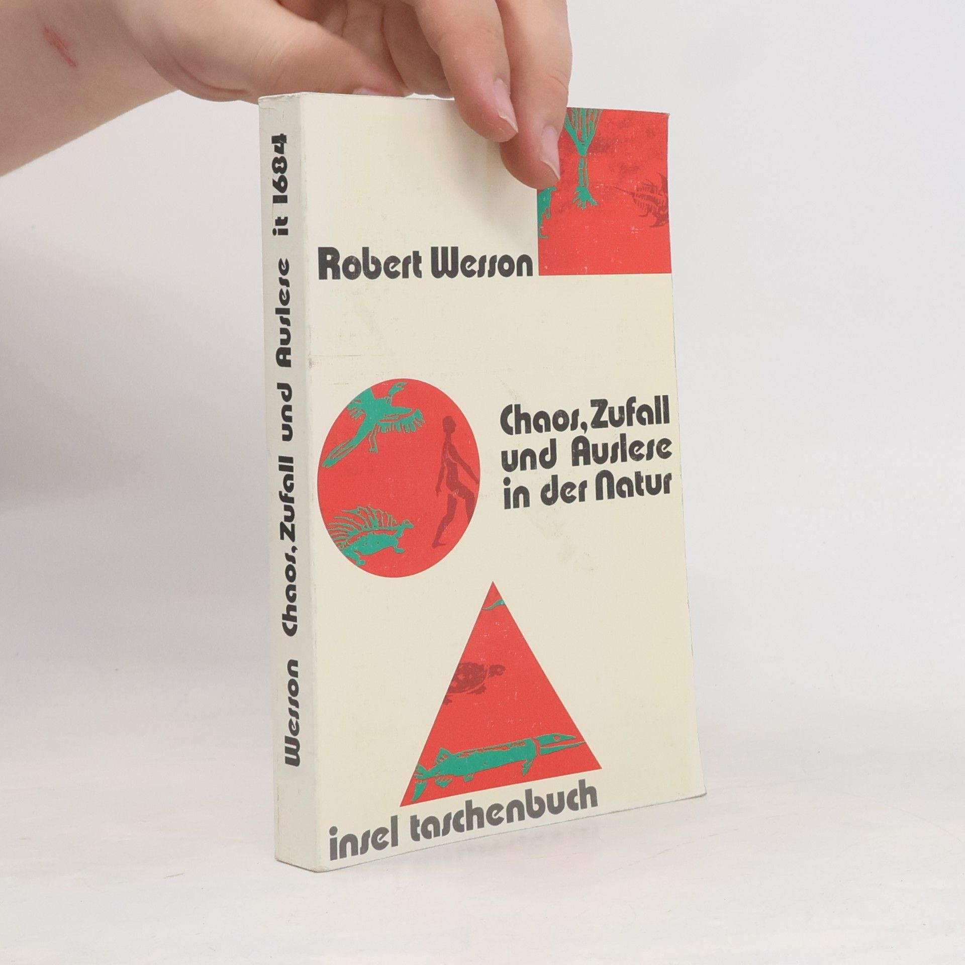 Robert G. Wesson Chaos, Zufall und Auslese in der Natur