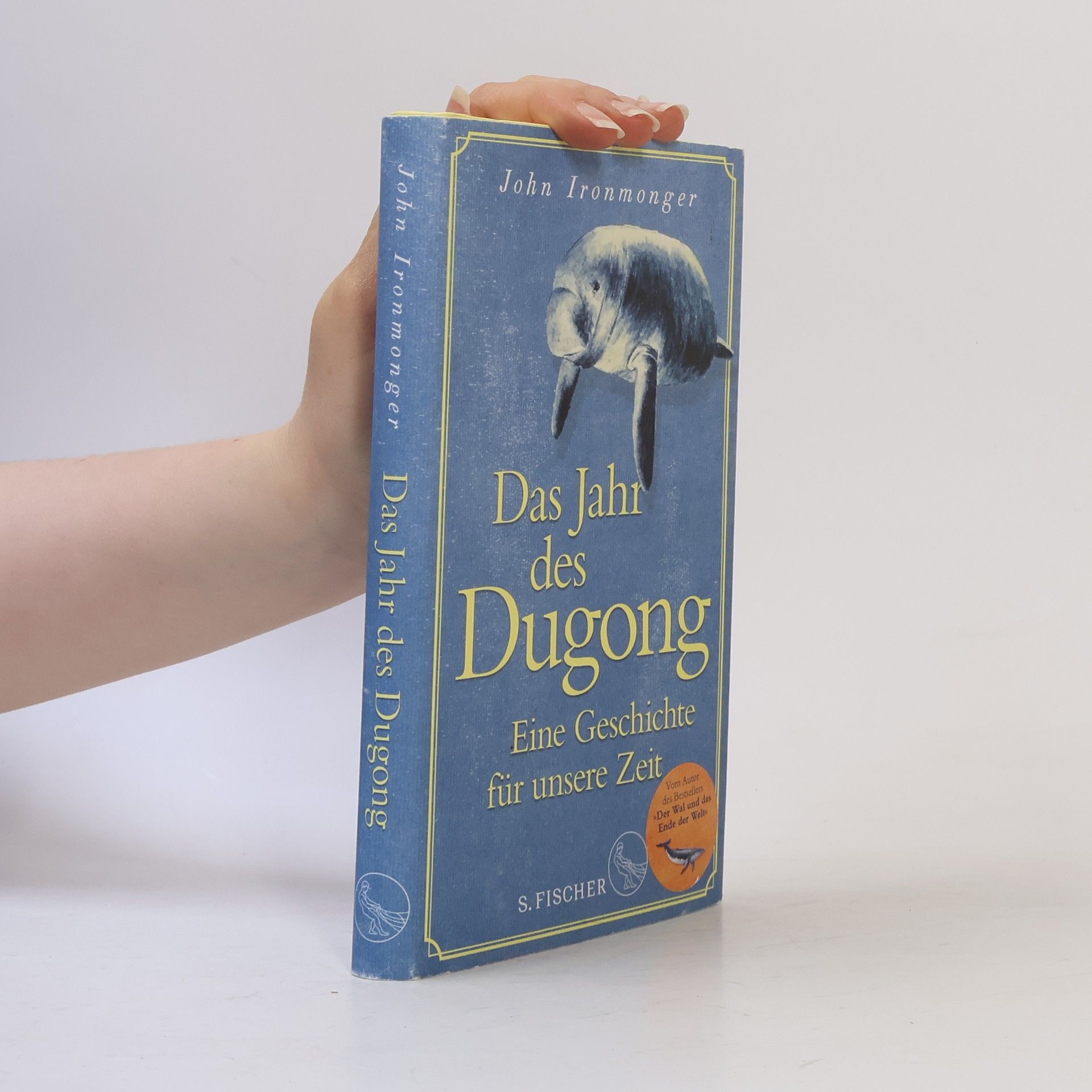 John Ironmonger Das Jahr des Dugong
