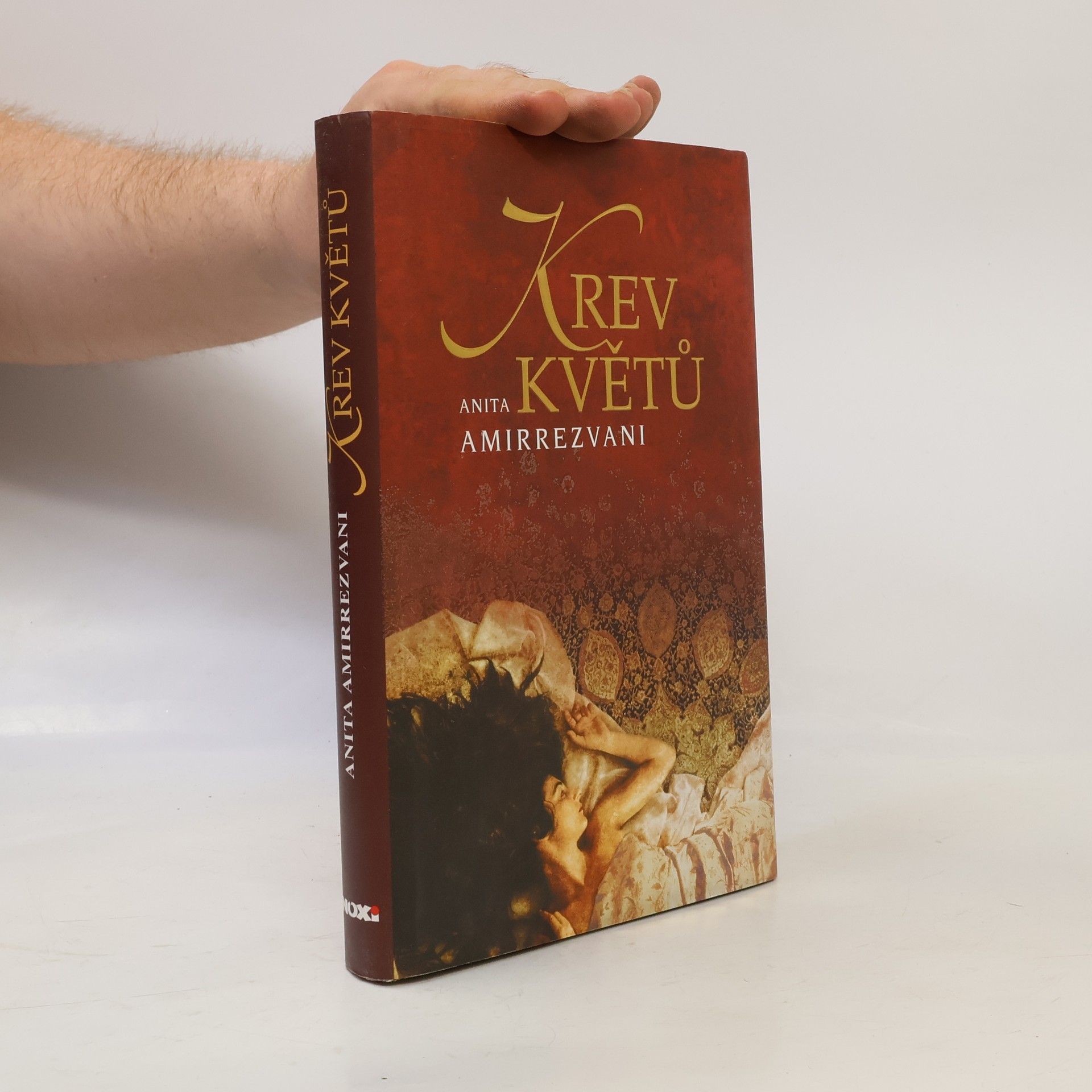 Anita Amirrezvani Krev květů