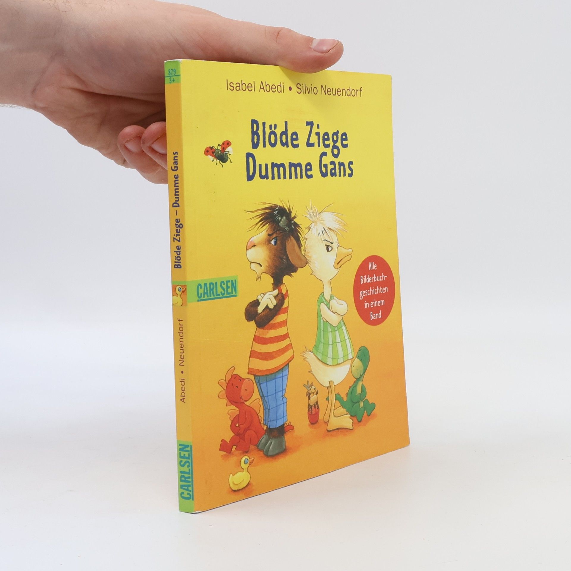 Isabel Abedi Blöde Ziege - dumme Gans