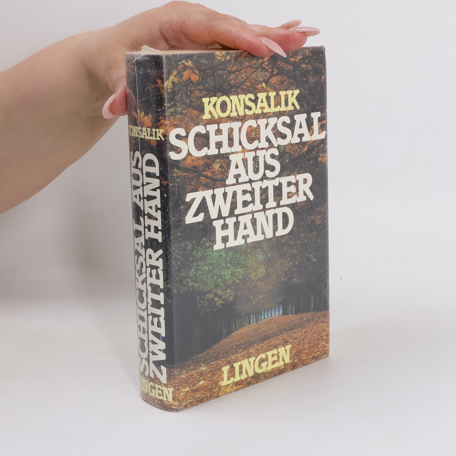 Heinz G. Konsalik Schicksal aus Zweiter Hand