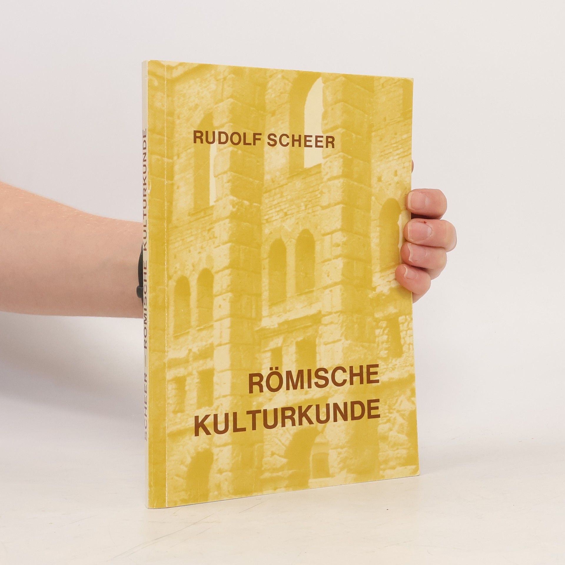 Rudolf Scheer Römische Kulturkunde