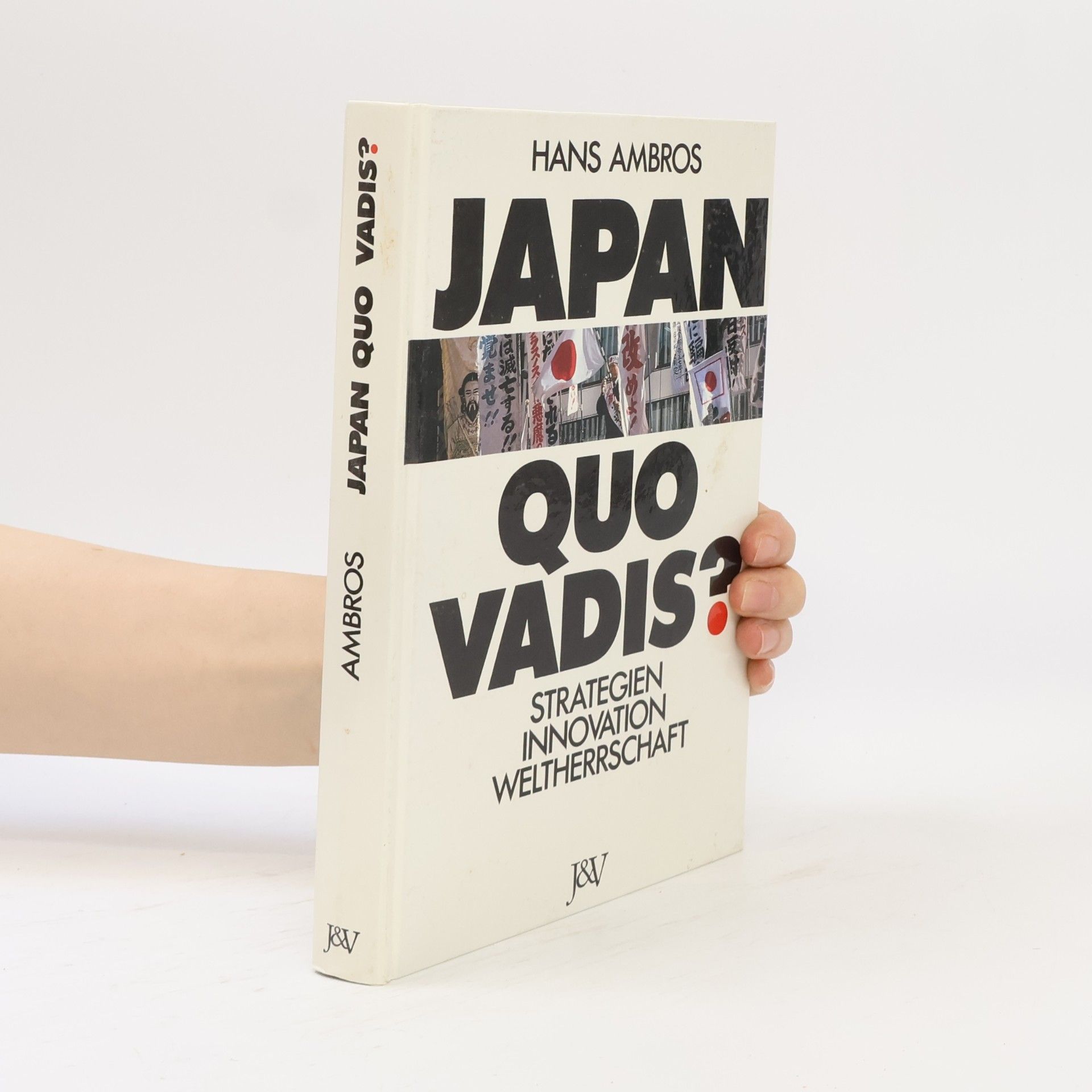 Hans Ambros Japan quo vadis?