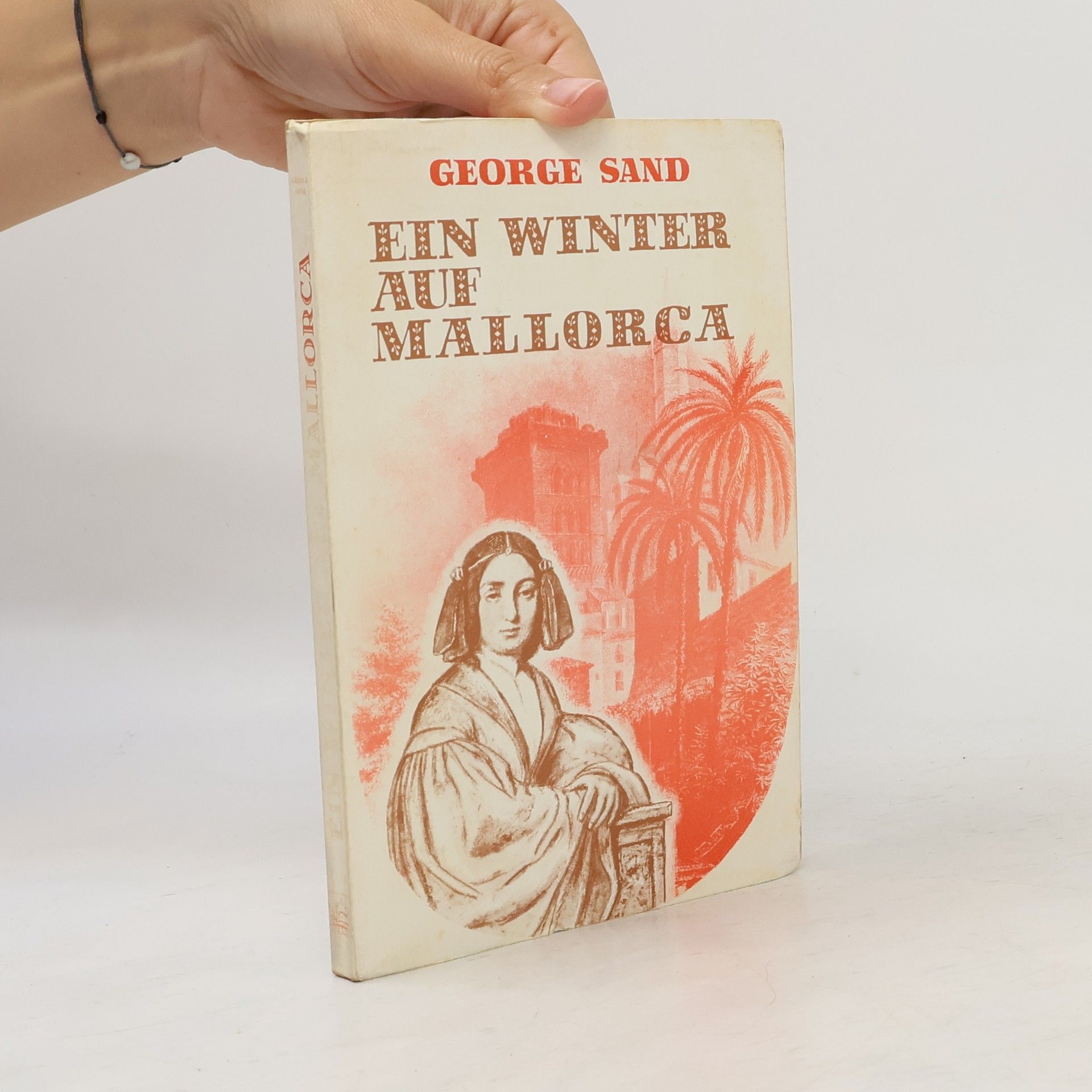 George Sand Ein Winter auf Mallorca