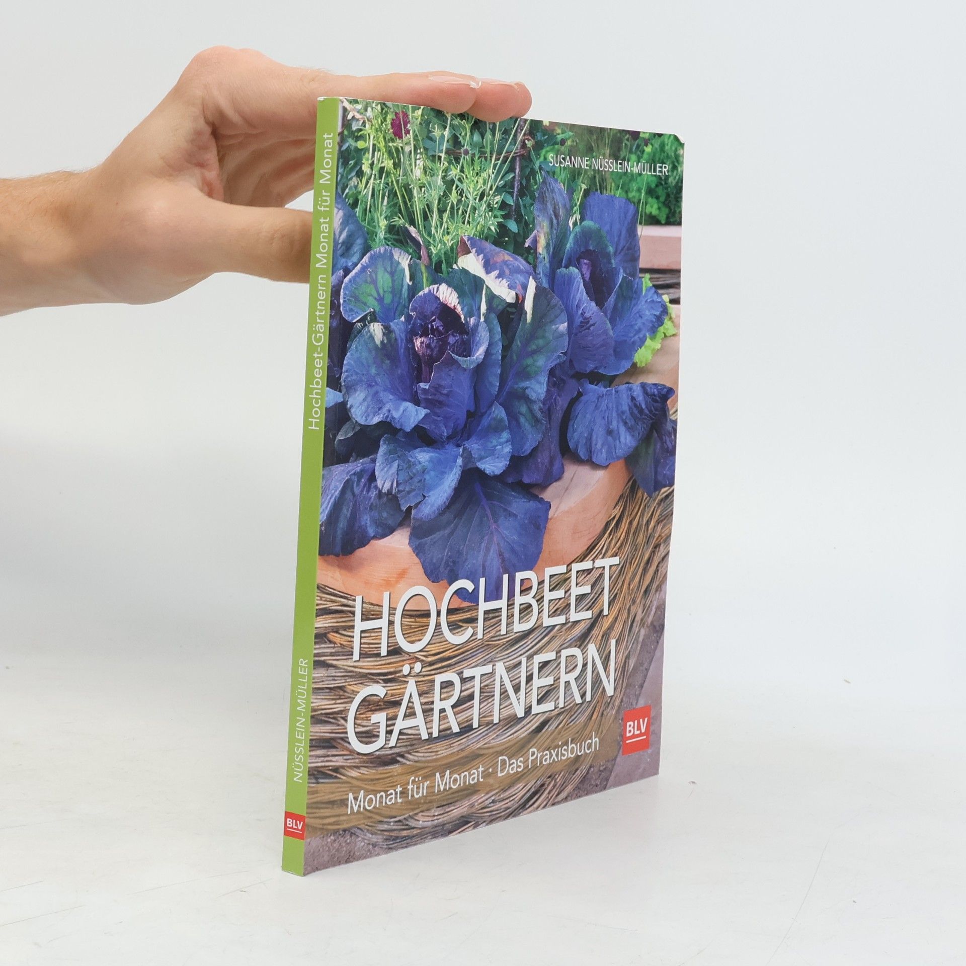 Susanne Nüsslein-Müller Hochbeet Gärtnern Monat für Monat