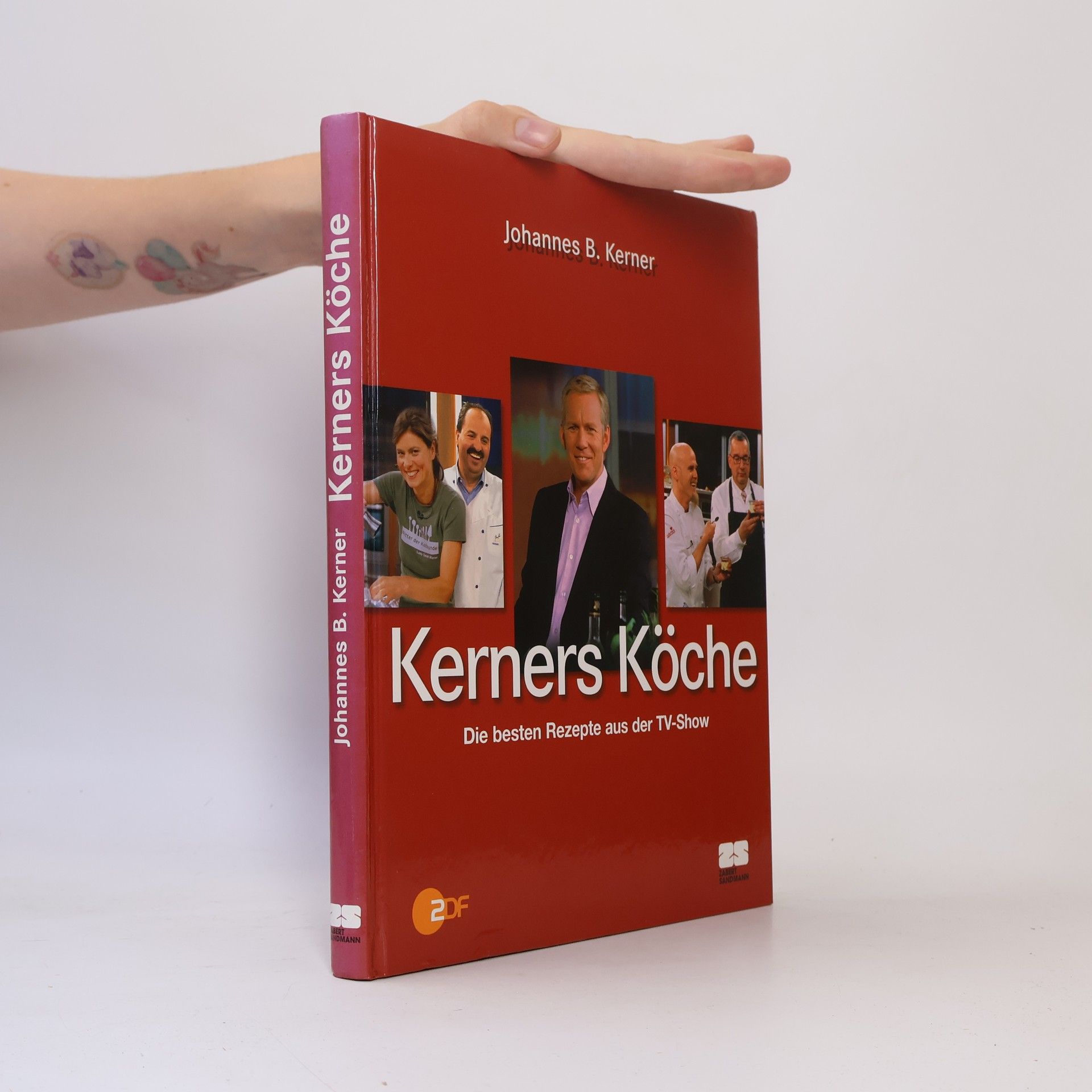 Johannes B. Kerner Kerners Köche. Die besten Rezepte aus der TV-Show