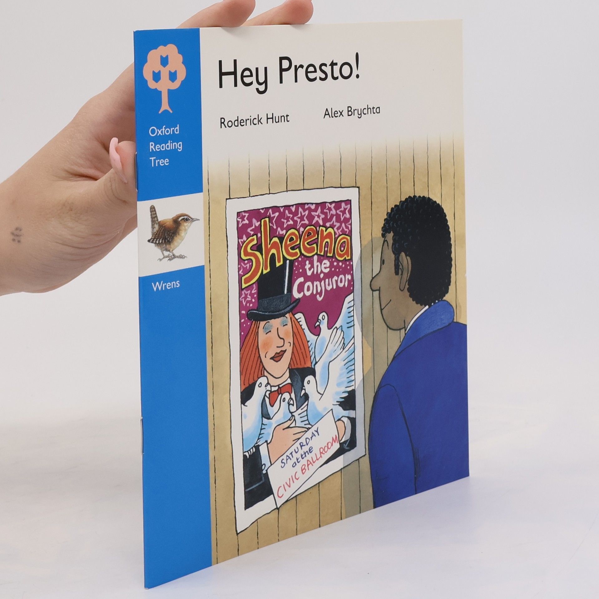Roderick Hunt Oxford Reading Tree Wrens: Hey Presto!