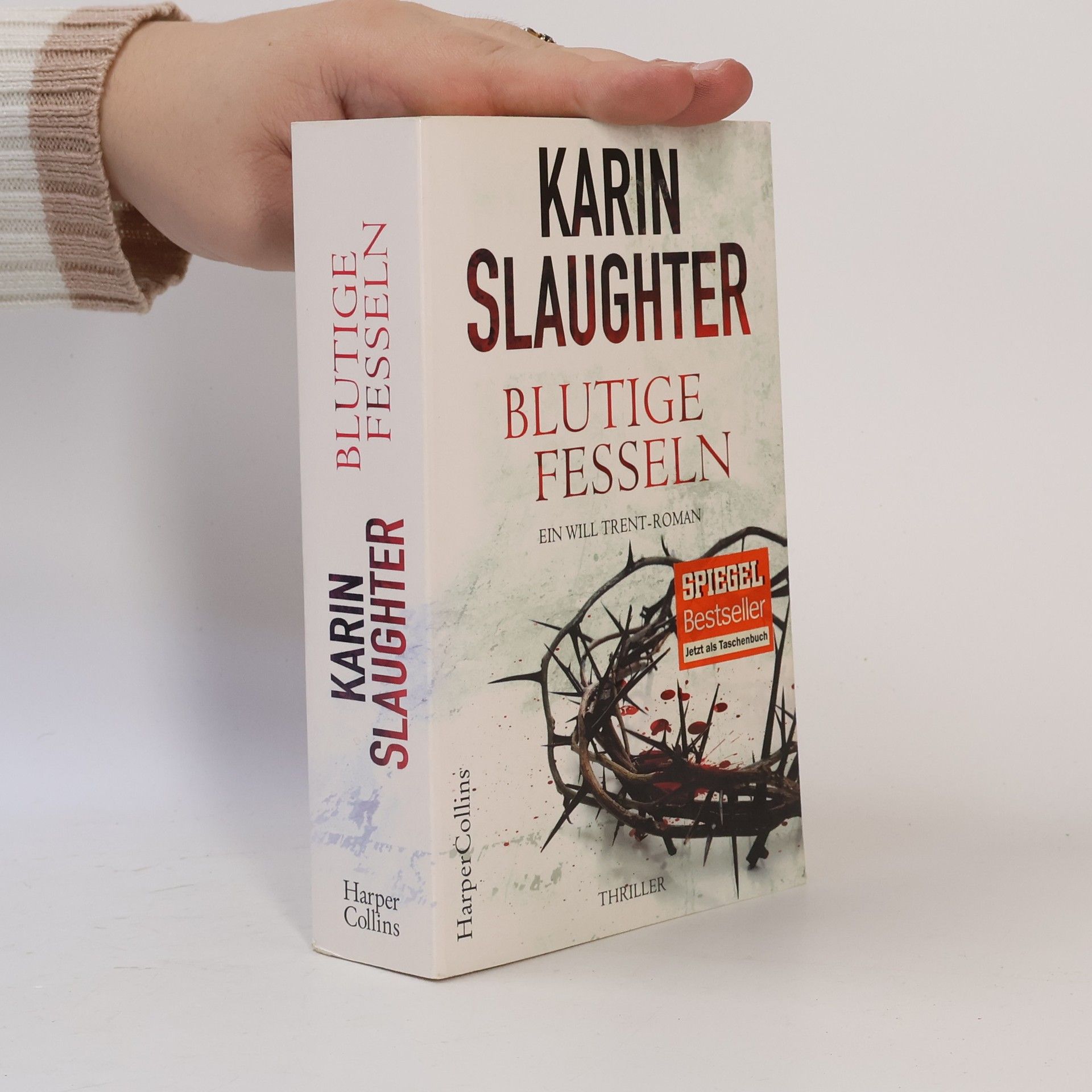 Karin Slaughter Blutige Fesseln