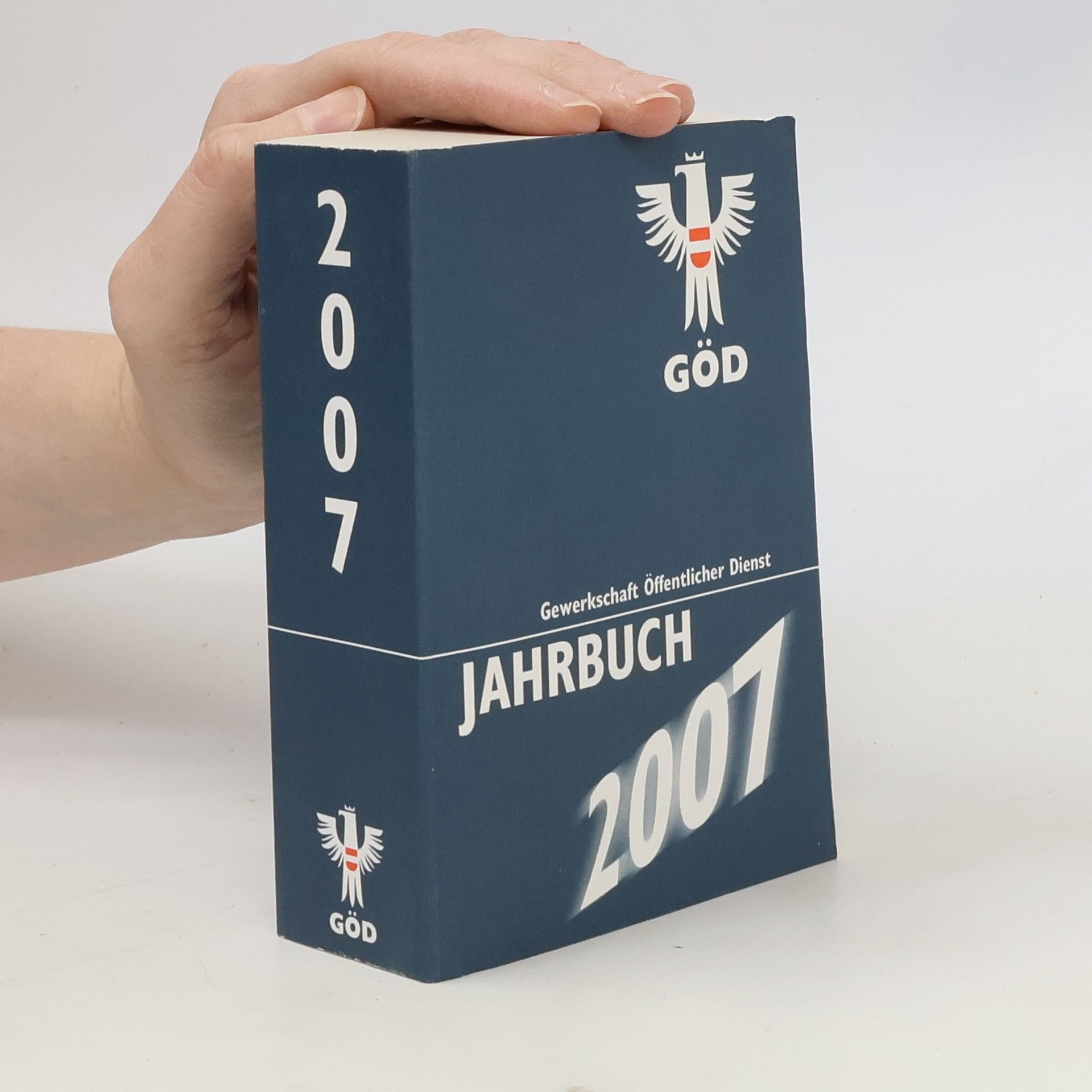 Autorenkollektiv Gewerkschaft Öffentlicher Dienst. Jahrbuch 2007