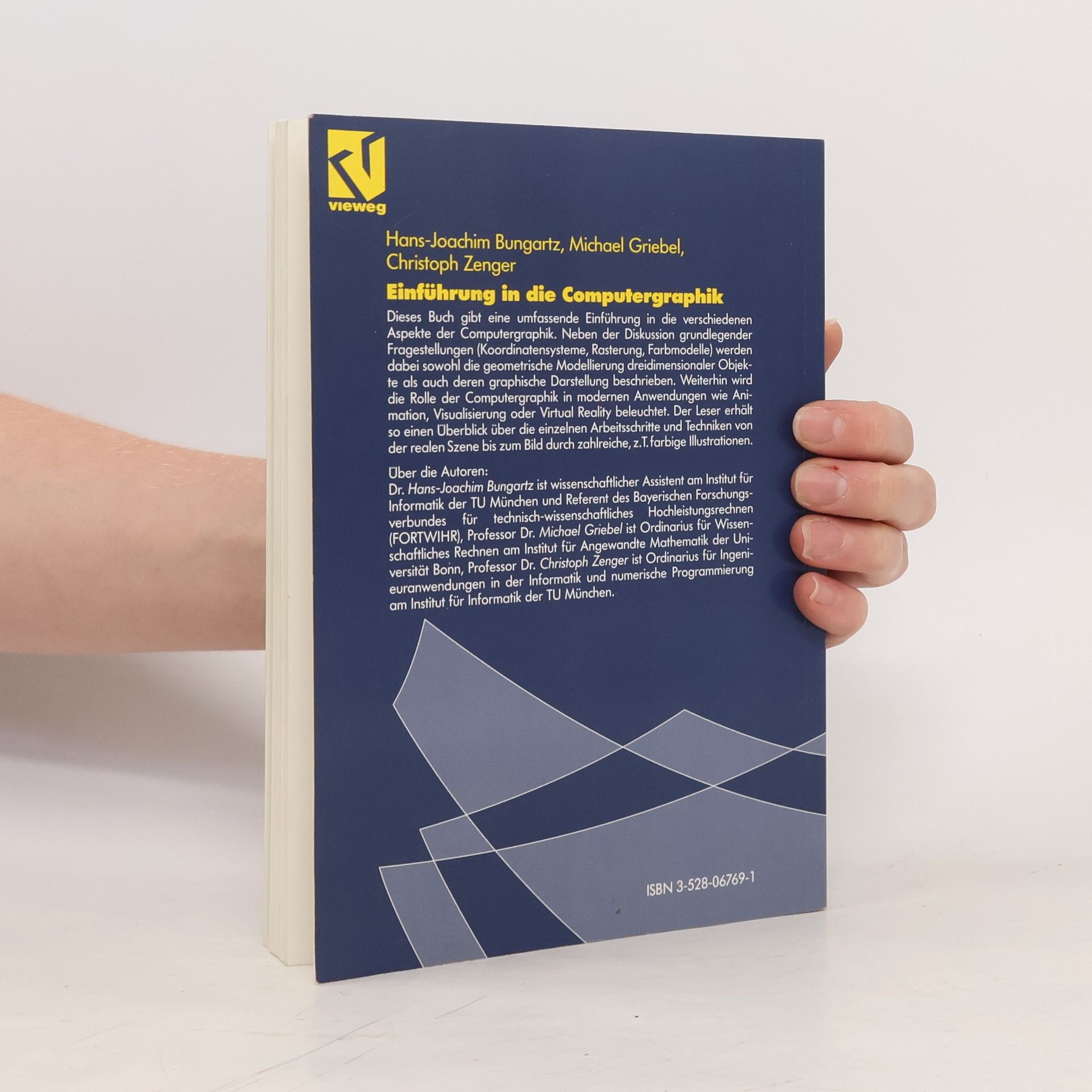 Hans-Joachim Bungartz Mathematische Grundlagen der Informatik: Einführung in die Computergraphik