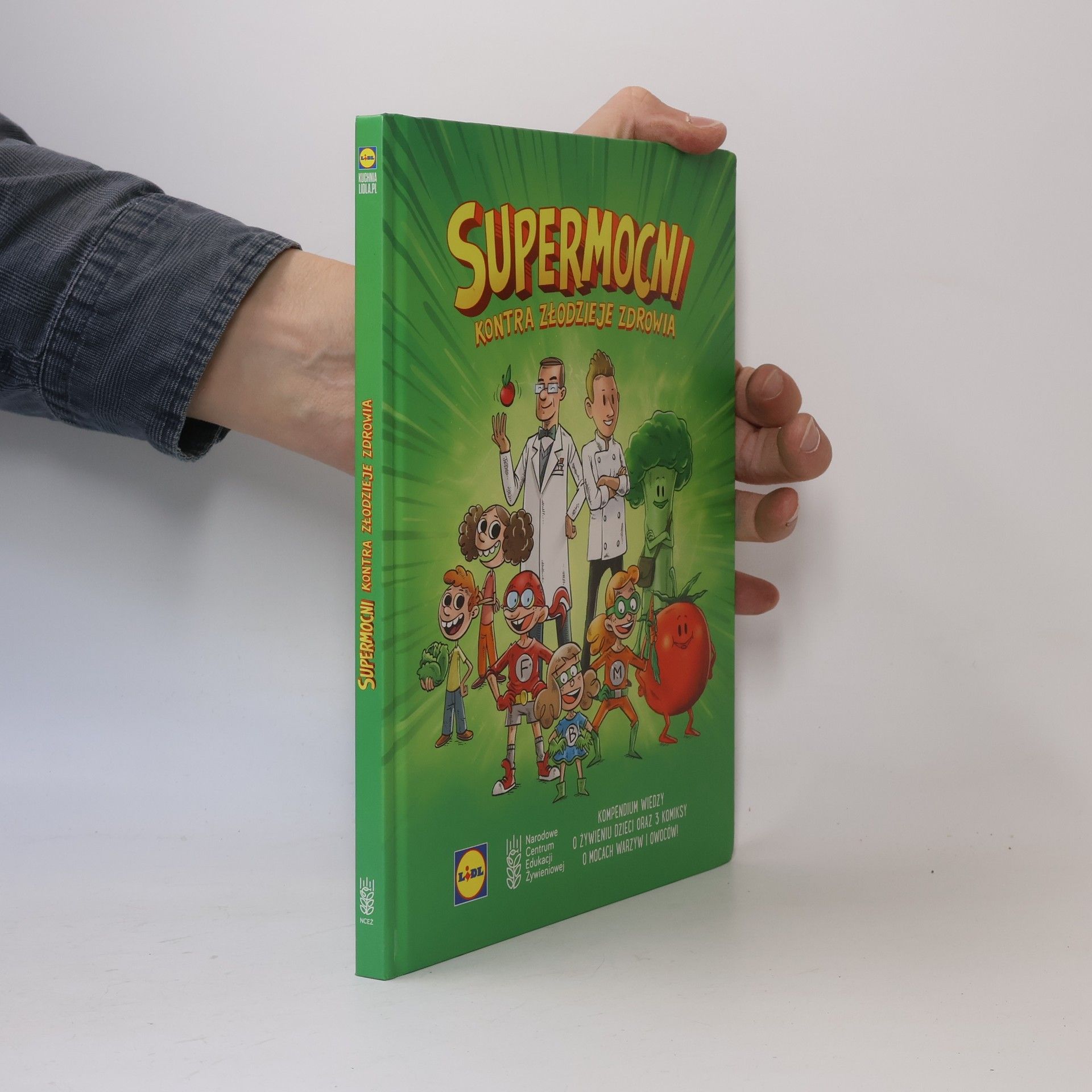 Kolektiv autorů Supermocni. Kontra złodzieje zdrowia