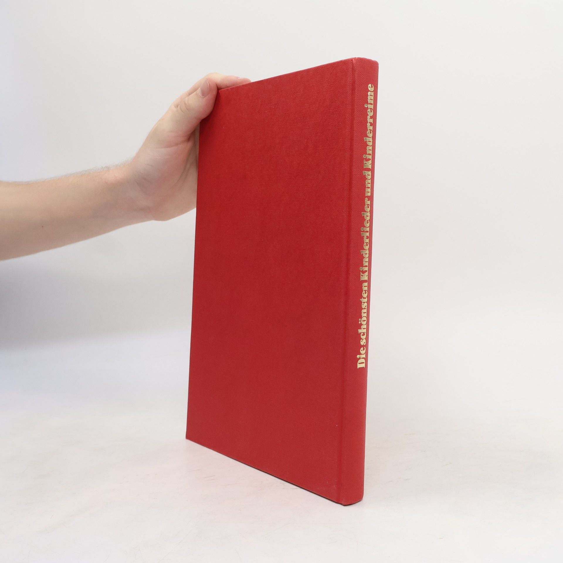 Various authors Die Schönsten Kinderlieder und Kinderreime