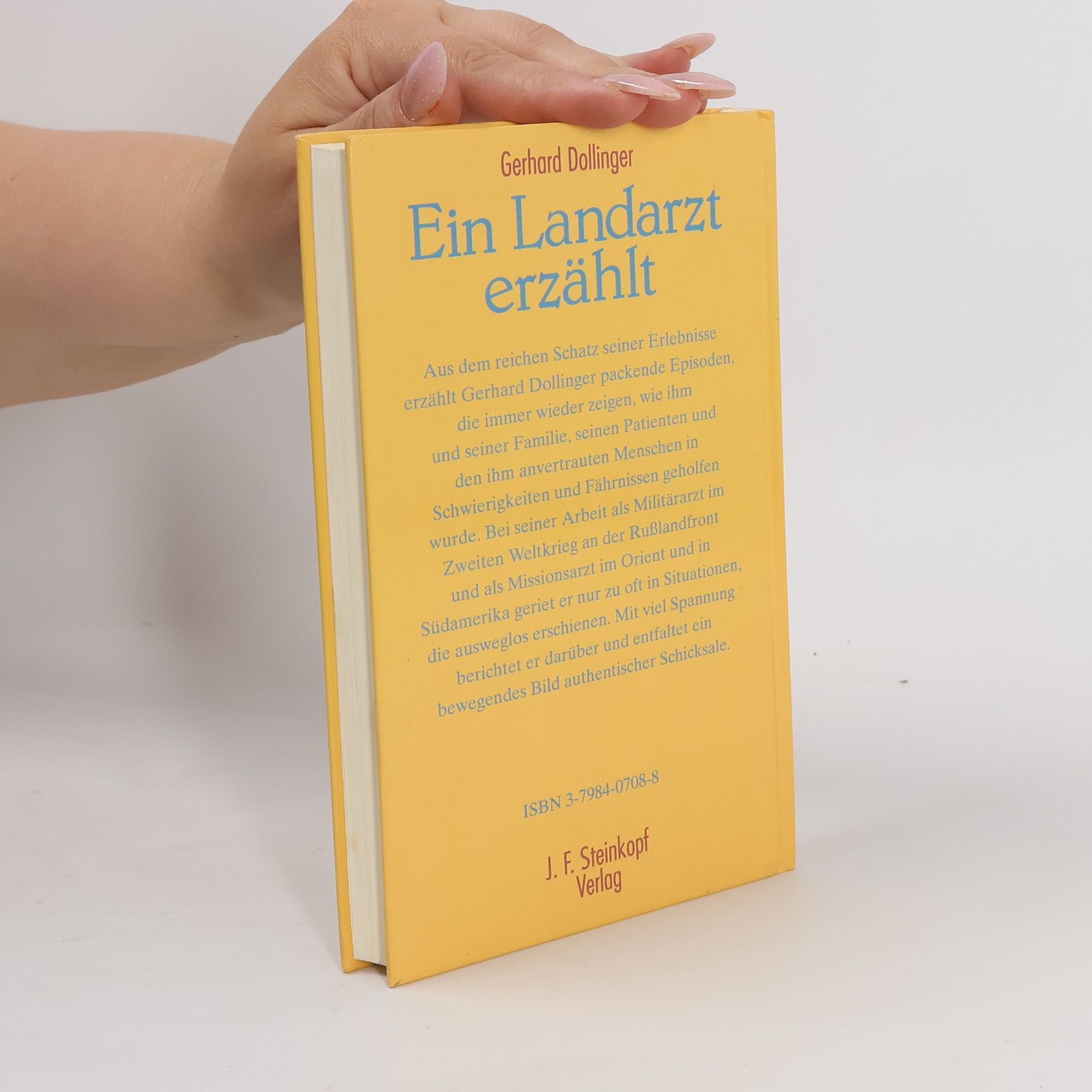 Gerhard Dollinger Ein Landarzt erzählt