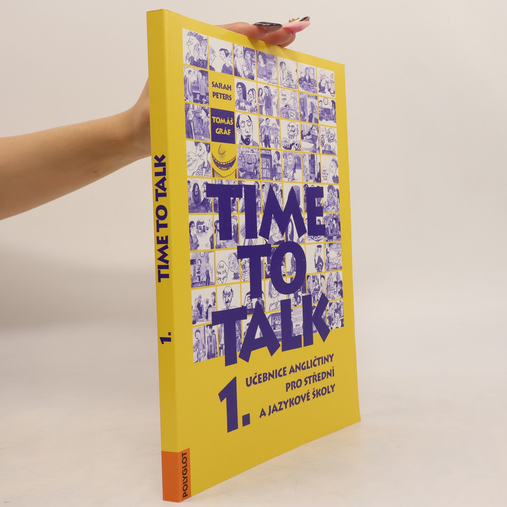 Sarah Peters Time to talk 1. Učebnice angličtiny pro střední a jazykové školy