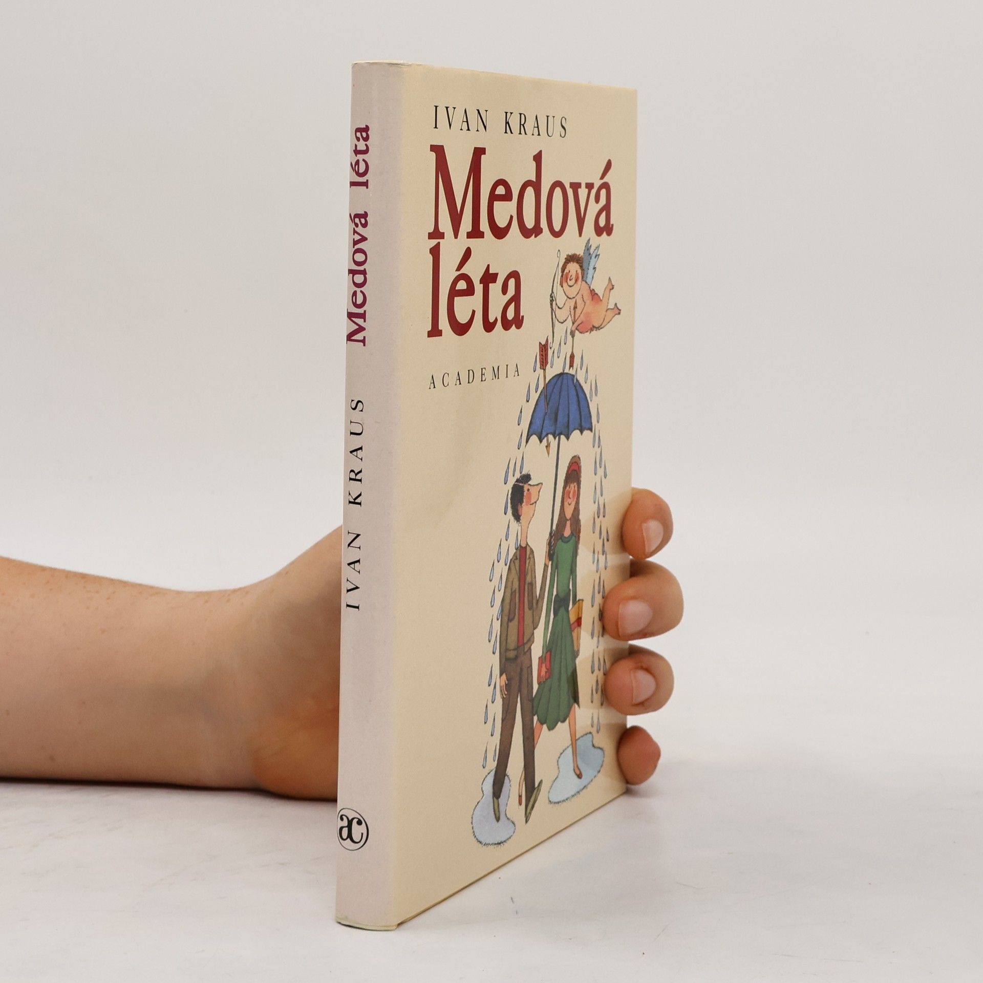 Ivan Kraus Medová léta