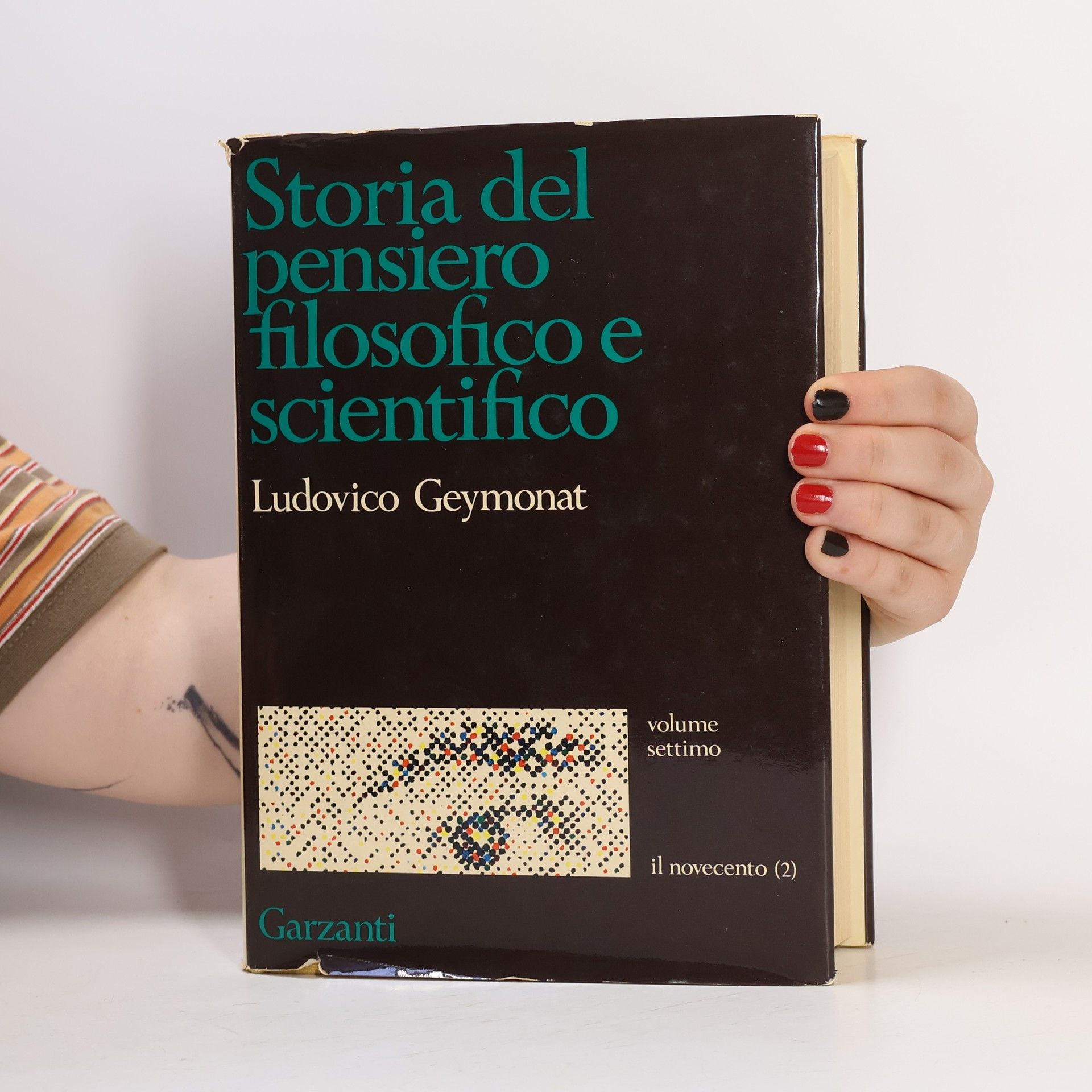 Ludovico Geymonat Storia del pensiero filosofico e scientifico VII