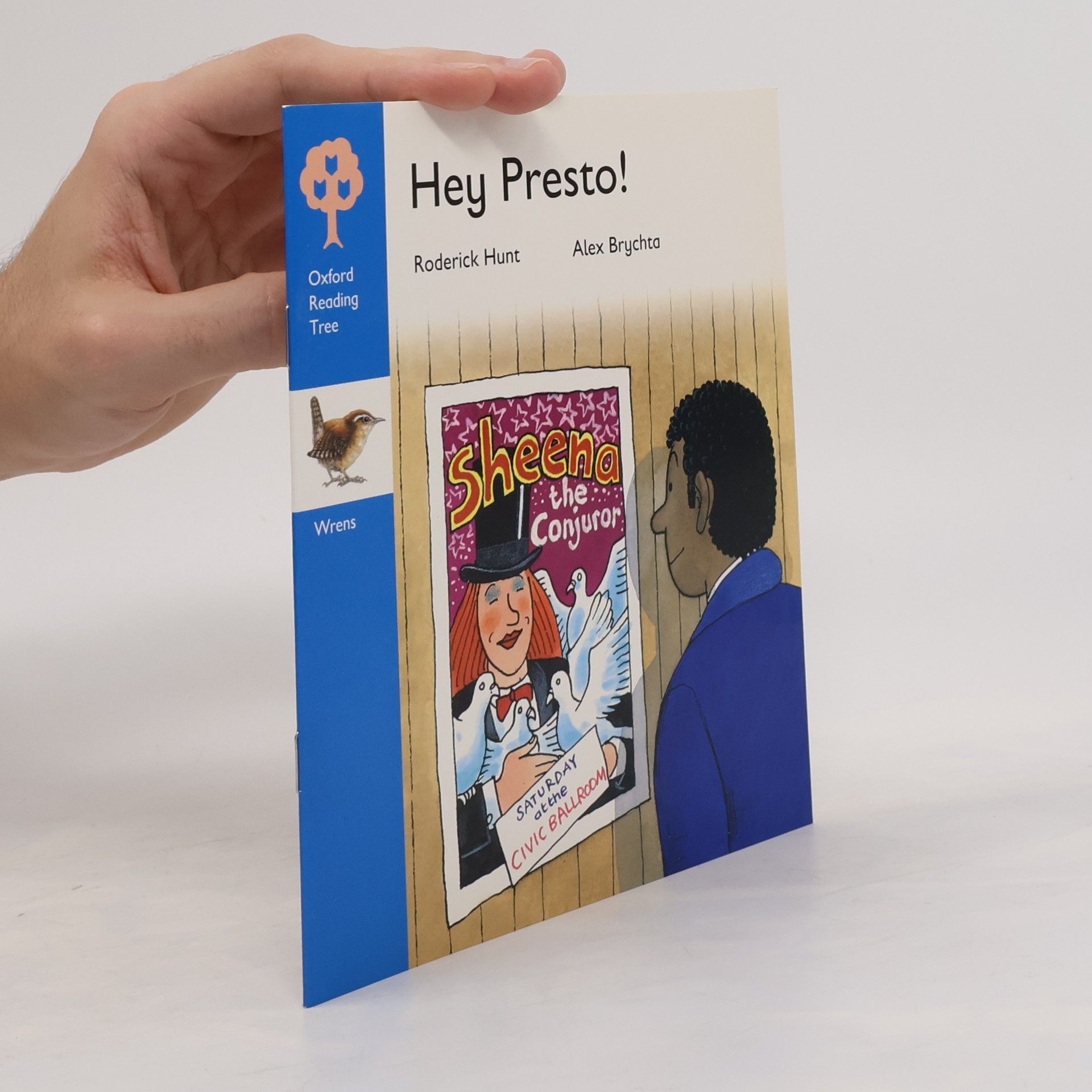 Roderick Hunt Oxford Reading Tree Wrens: Hey Presto!