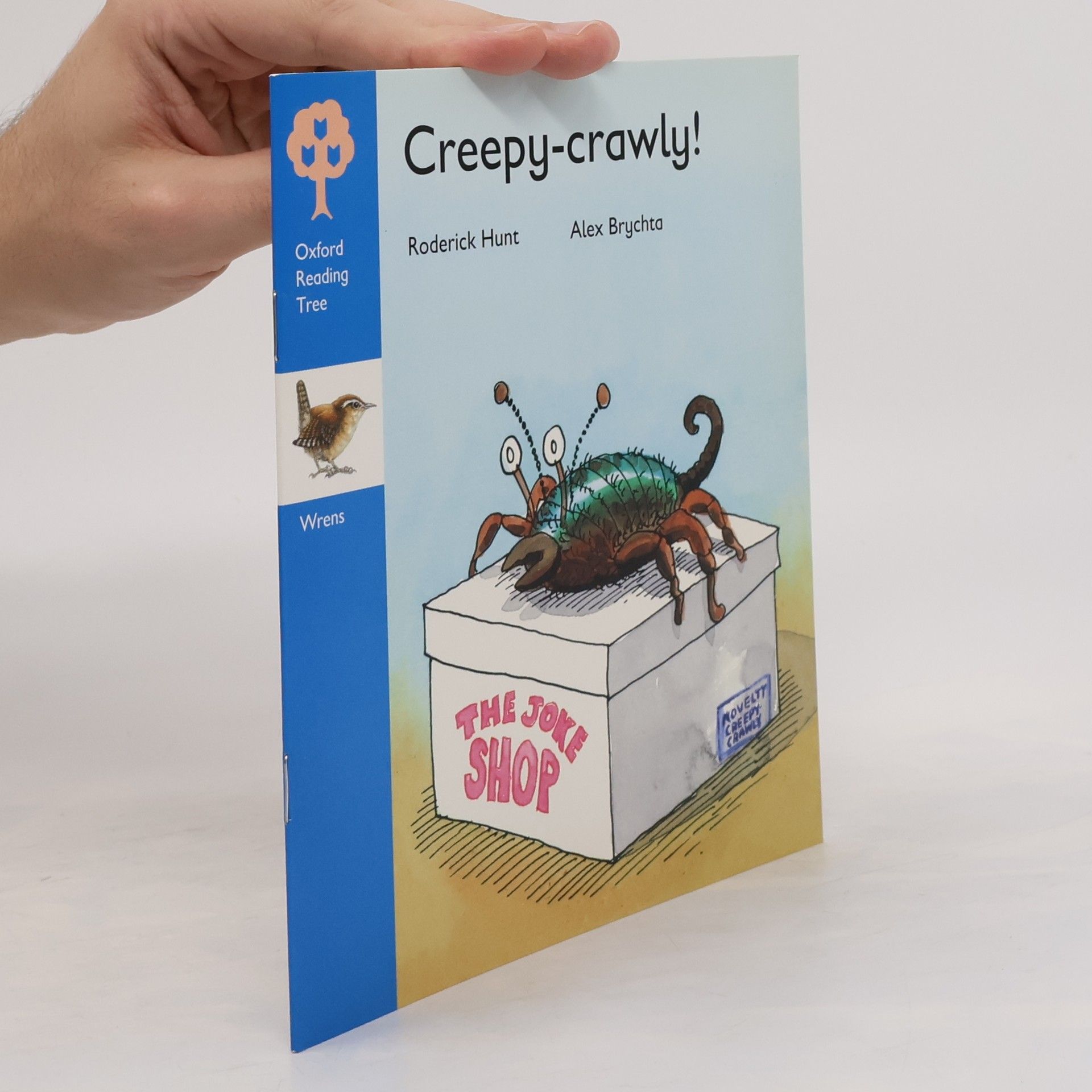 Roderick Hunt Oxford Reading Tree: Wrens: Creepy-Crawly