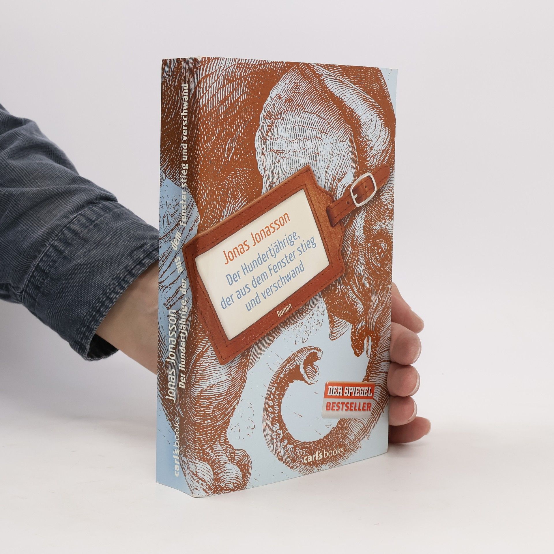 Jonas Jonasson Der Hundertjährige, der aus dem Fenster stieg und verschwand