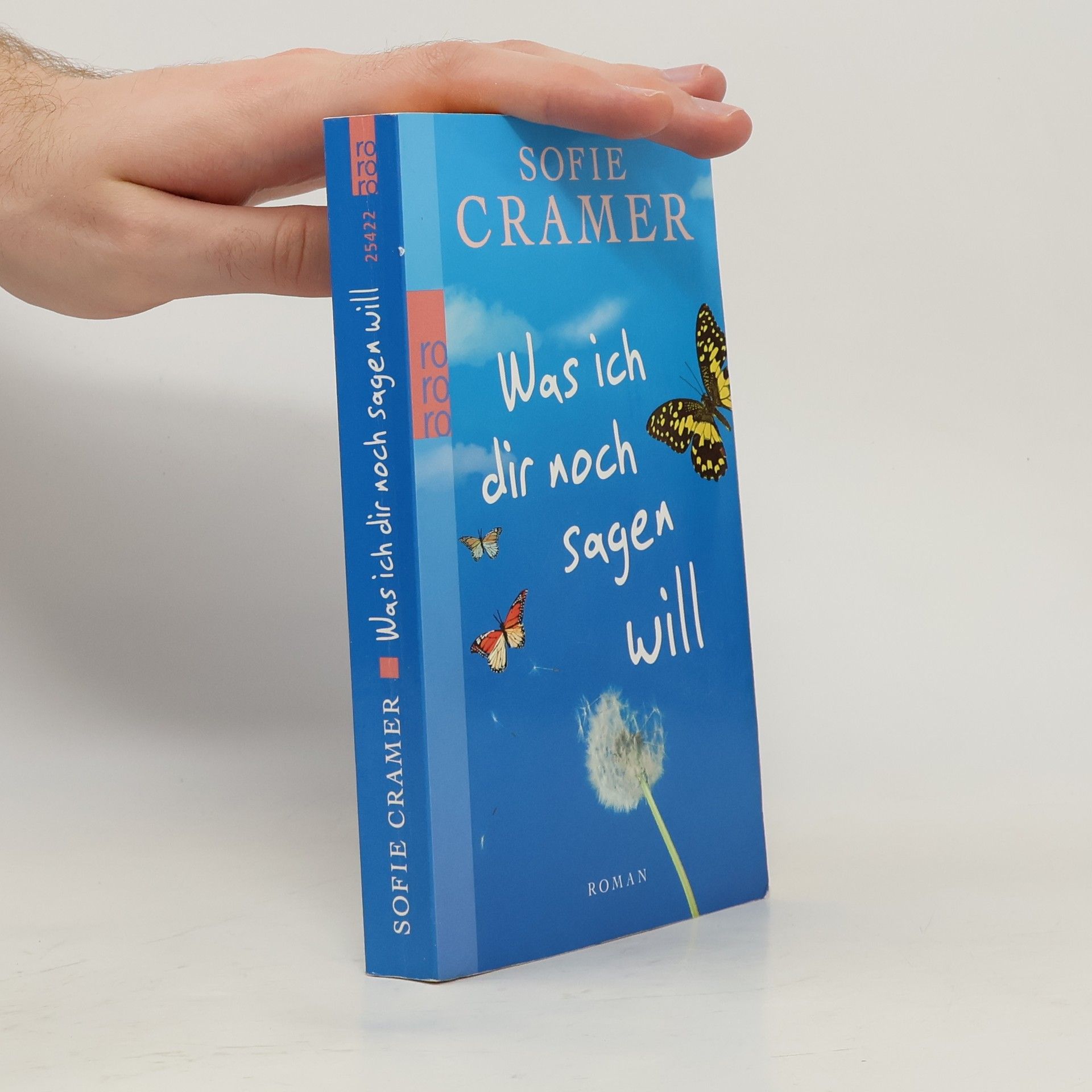 Sofie Cramer Was ich dir noch sagen will