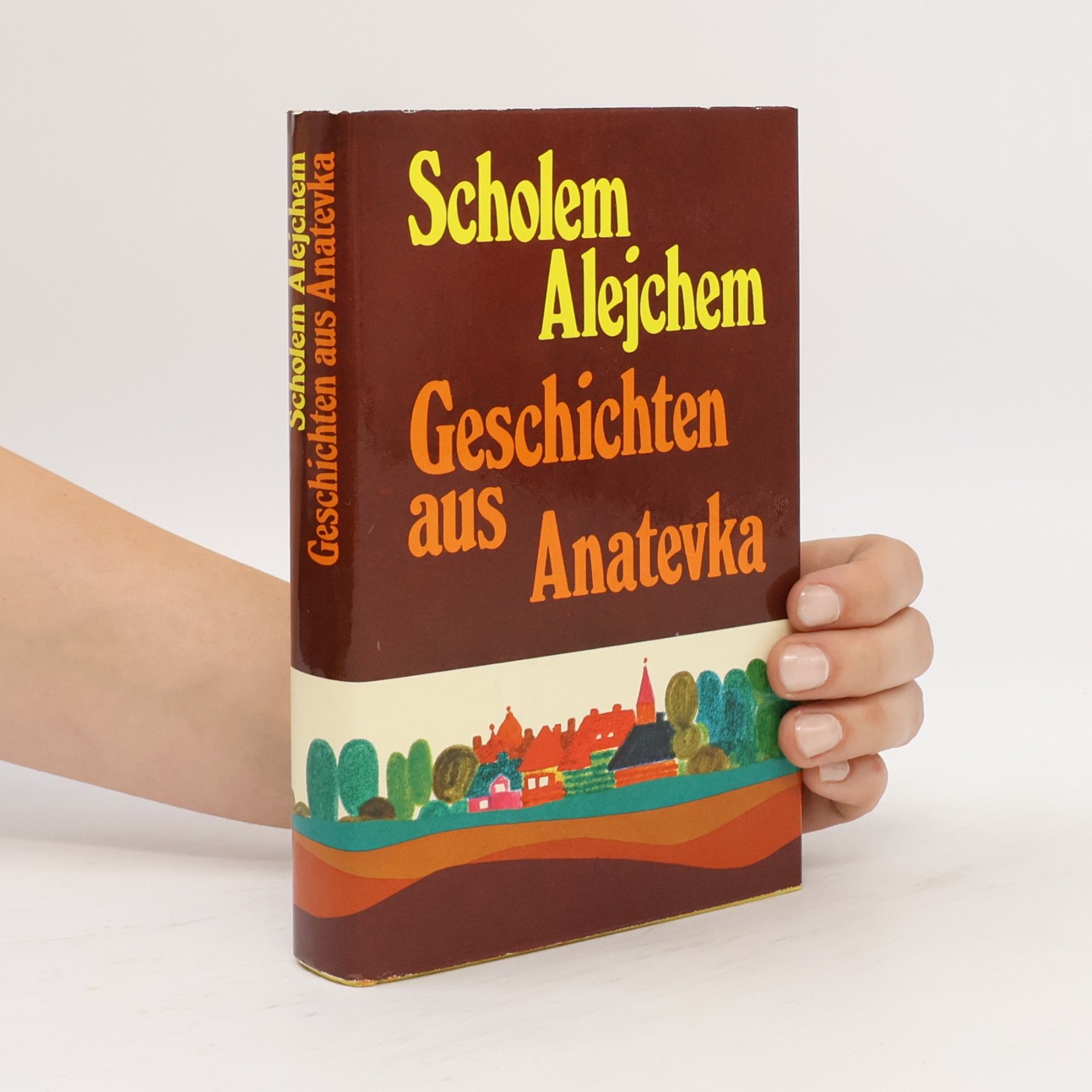 Sholem Aleichem Geschichten aus Anatevka