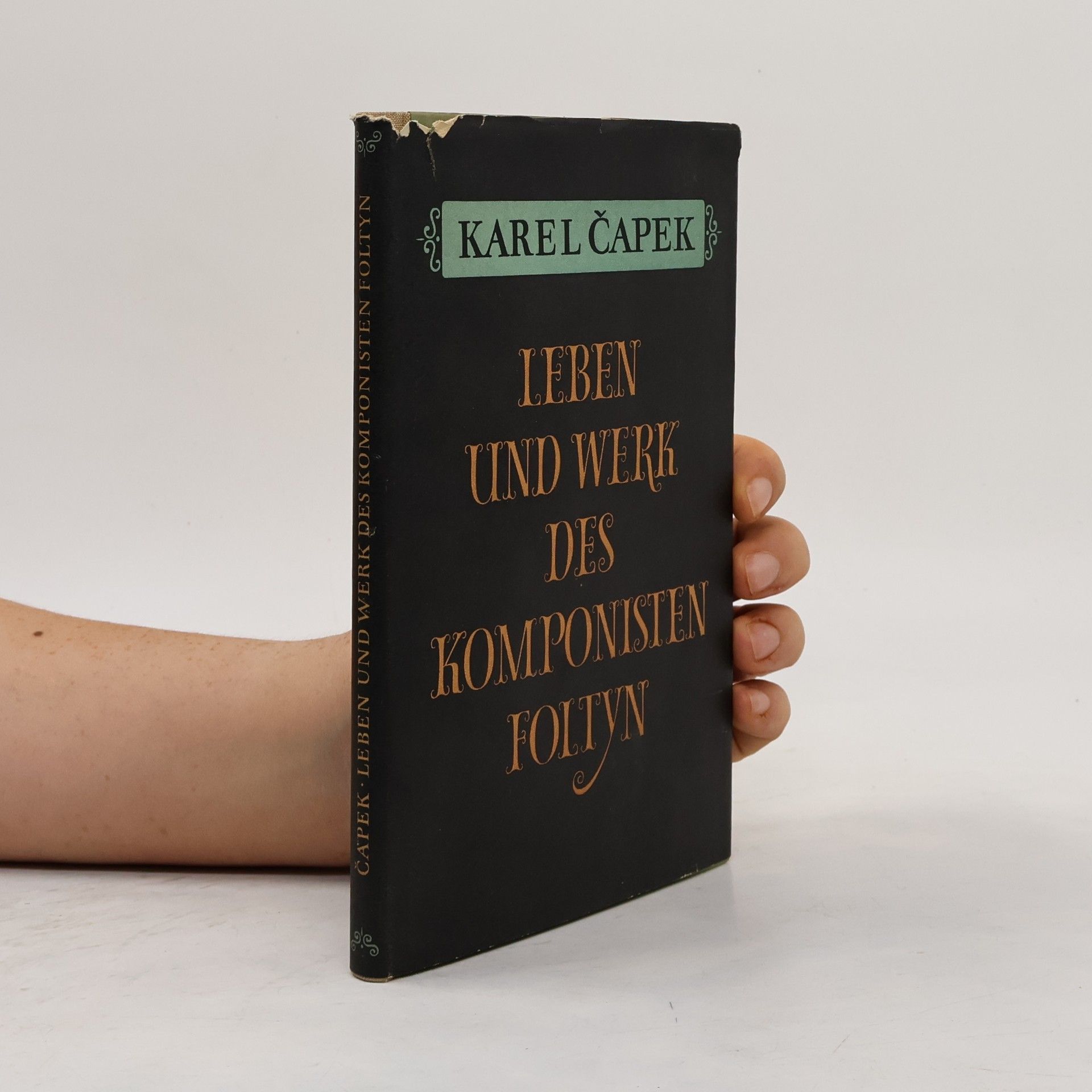 Karel Čapek Leben und Werk des Komponisten Foltyn