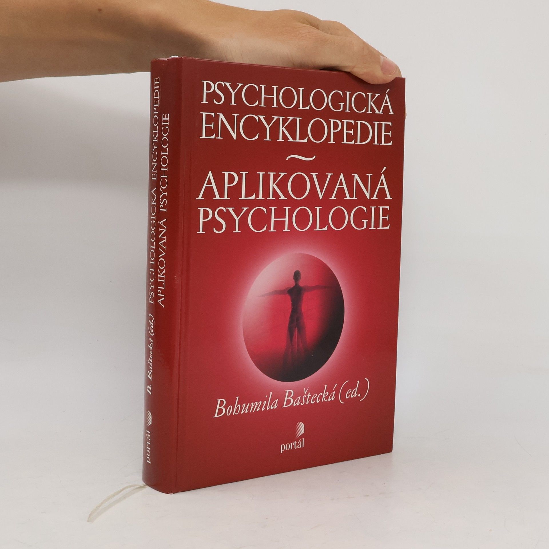 Bohumila Baštecká Psychologická encyklopedie. Aplikovaná psychologie