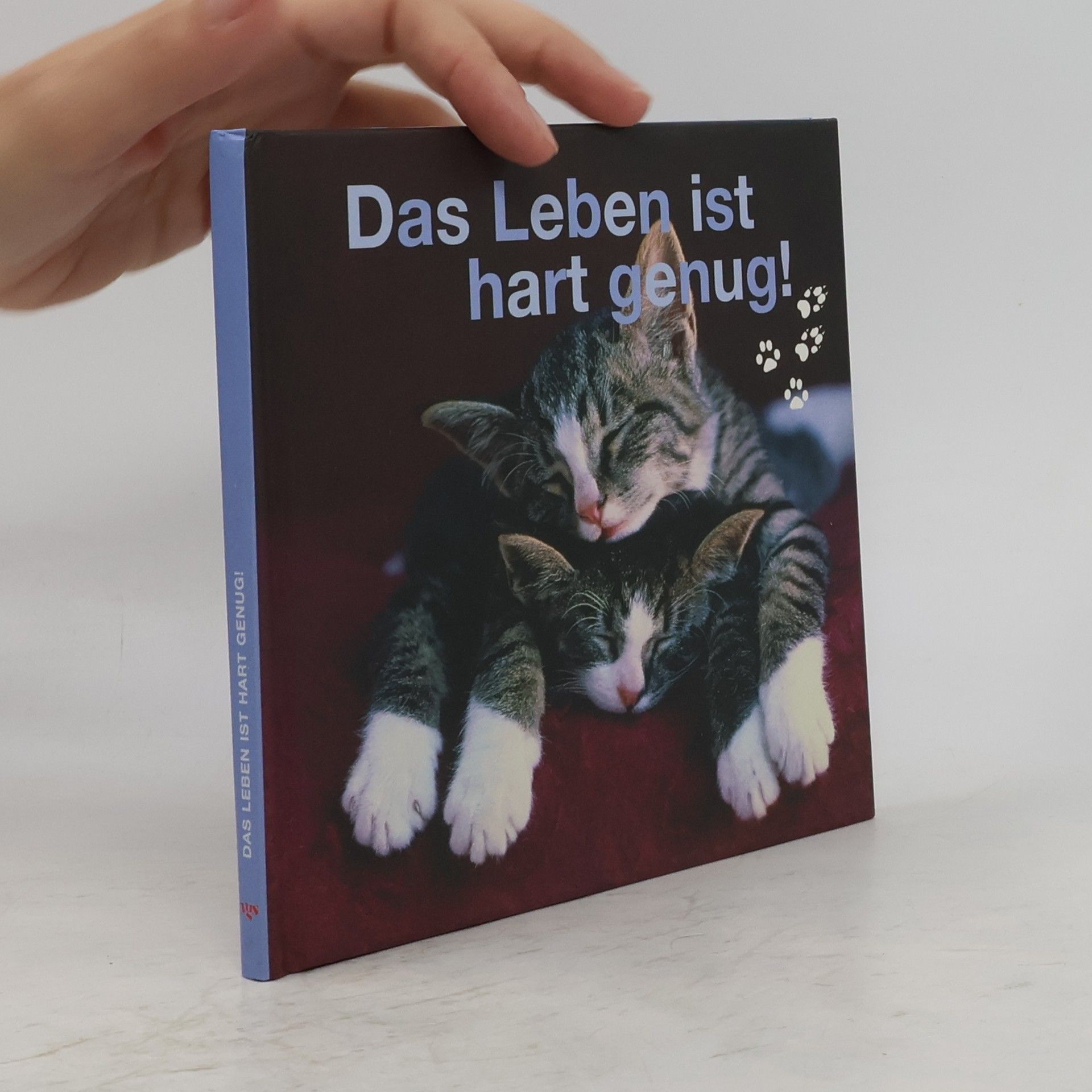 Michael Büsgen Das Leben ist hart genug!