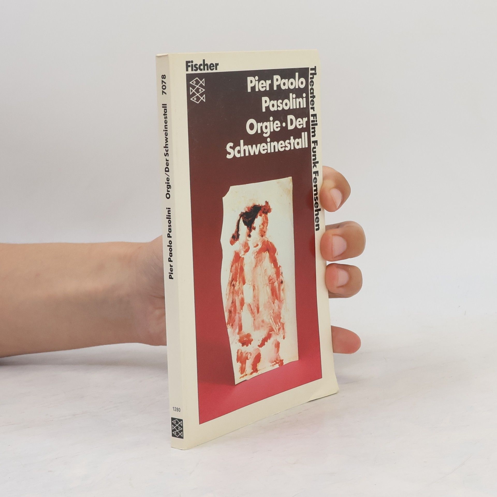 Pier Paolo Pasolini Orgie. Der Schweinestall