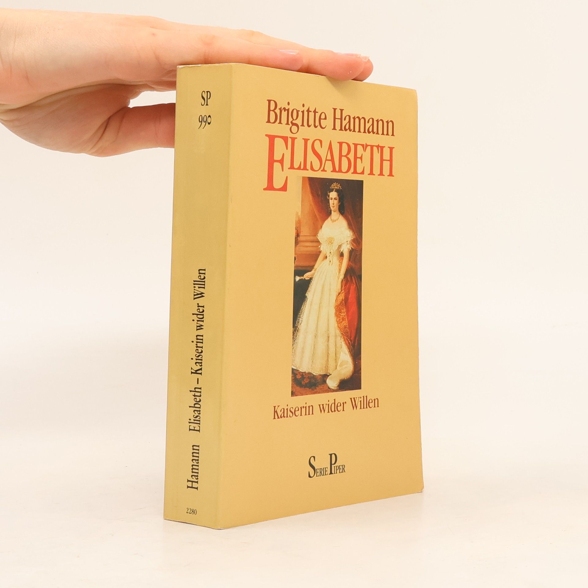 Brigitte Hamann Elisabeth : Kaiserin wider Willen