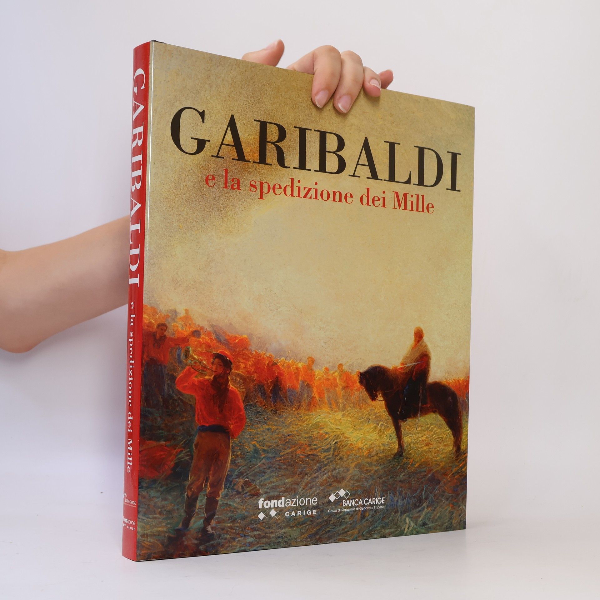 Autores varios Garibaldi e la spedizione dei Mille