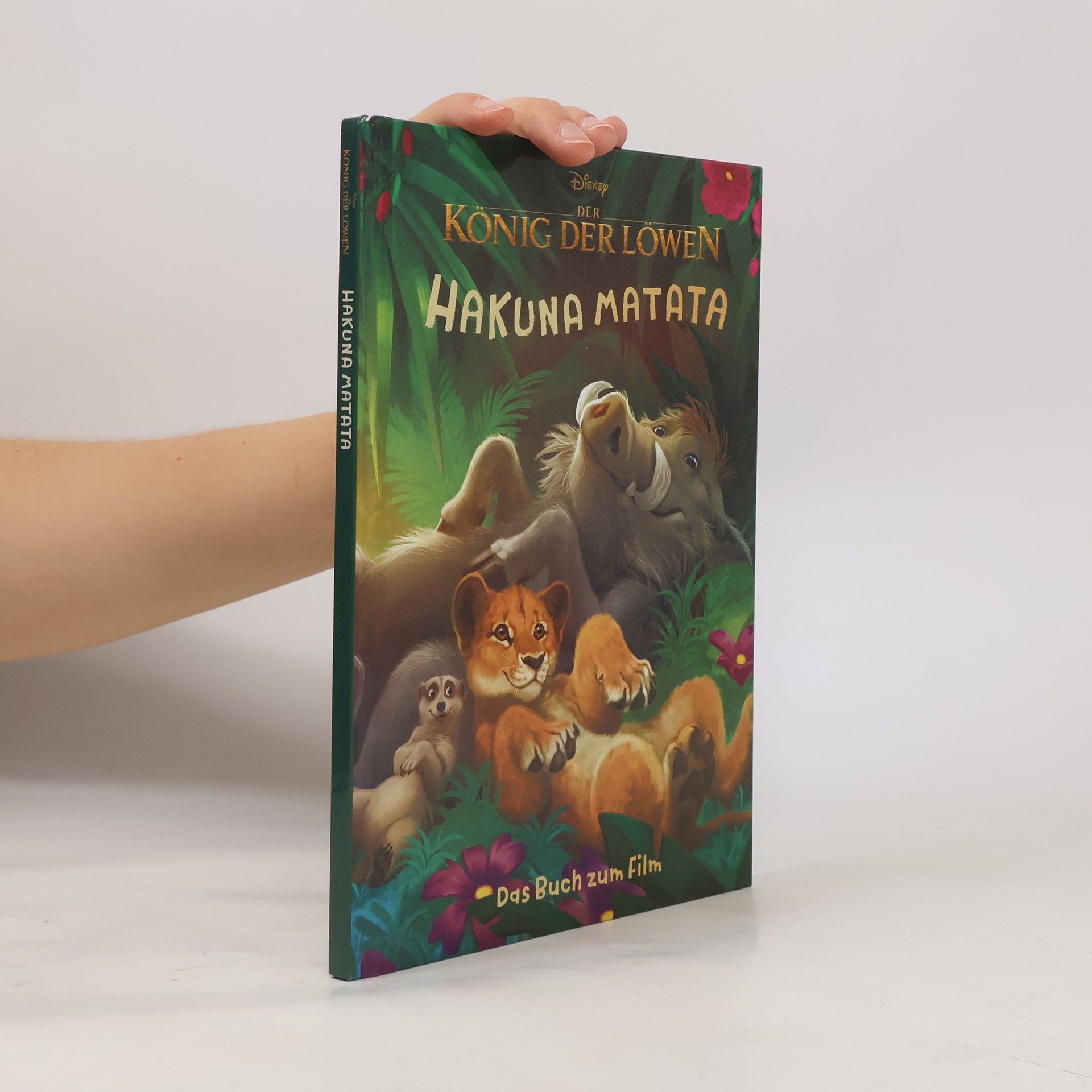Collectif d'auteurs Der König der Löwen. Hakuna Matata