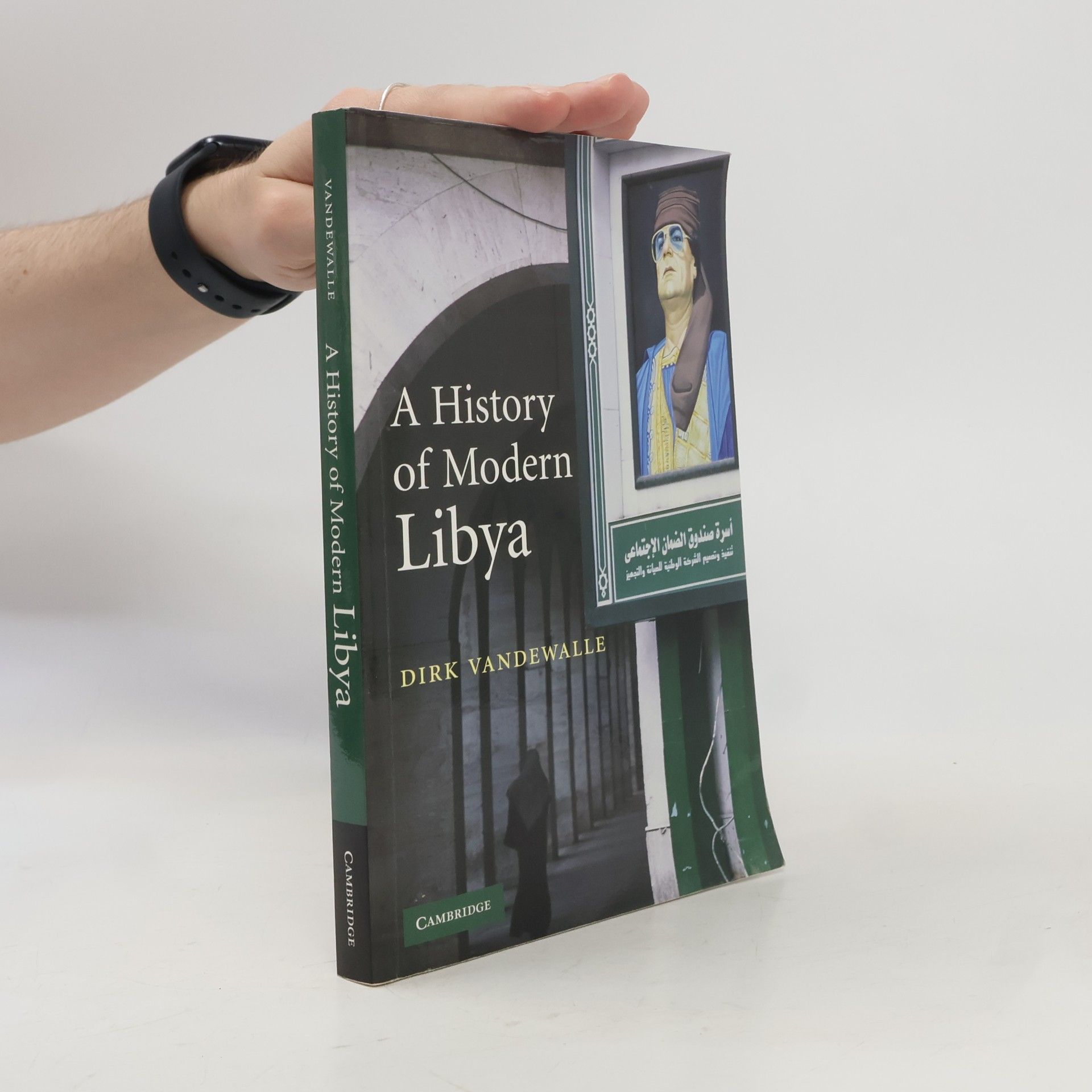 Dirk Vandewalle A History of Modern Libya