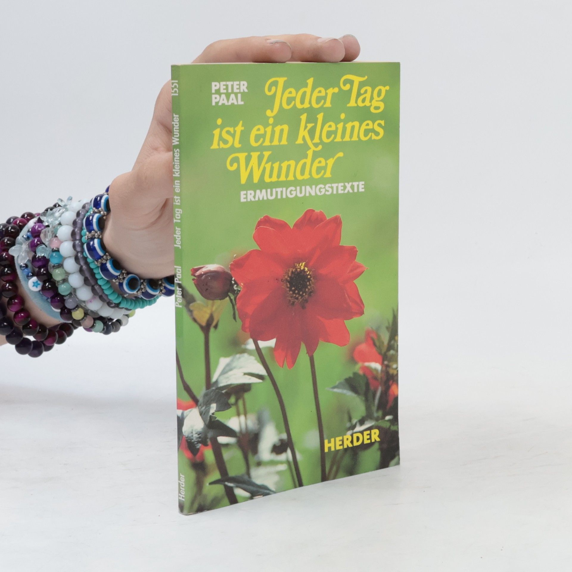 Peter Paal Jeder Tag ist ein kleines Wunder
