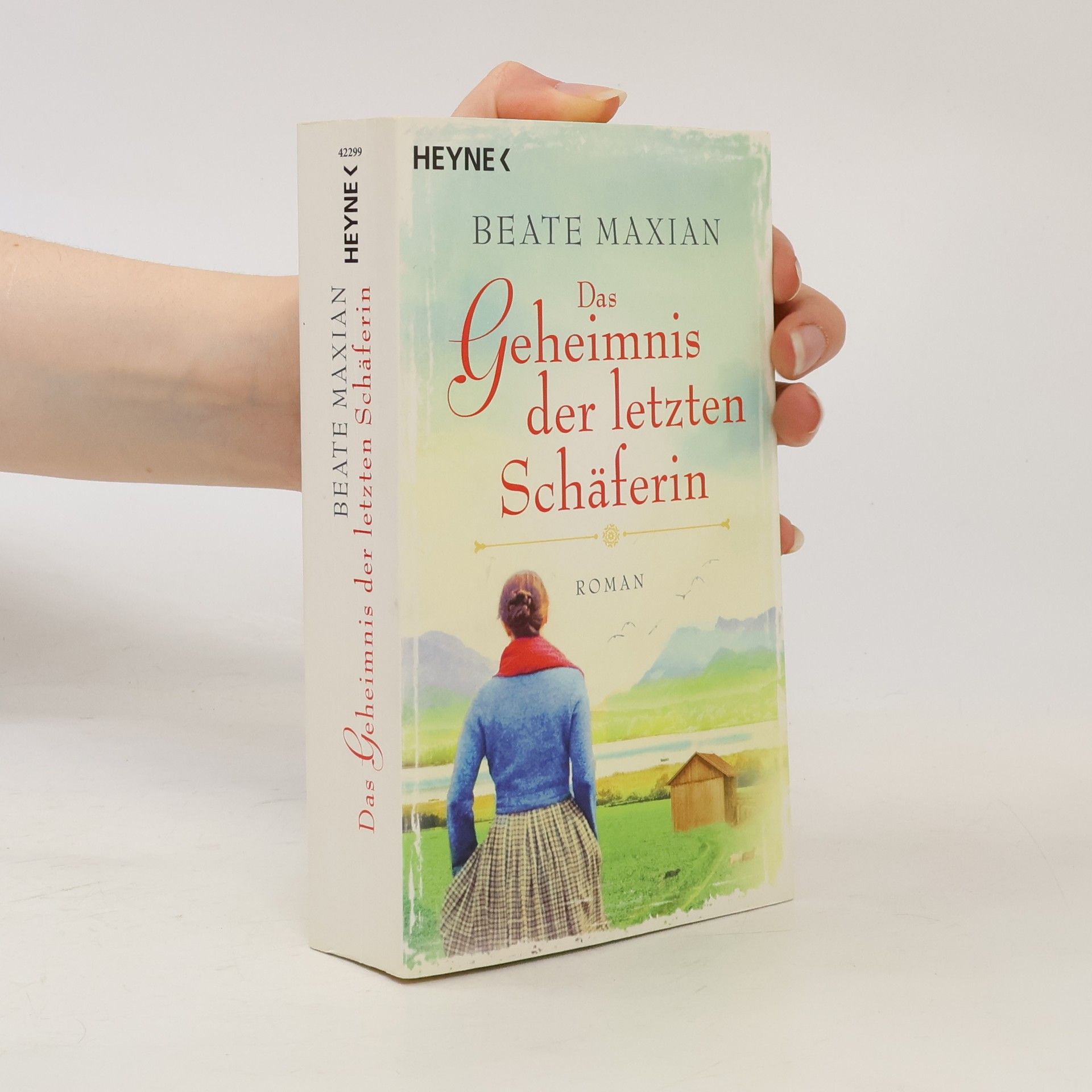 Beate Maxian Das Geheimnis der letzten Schäferin