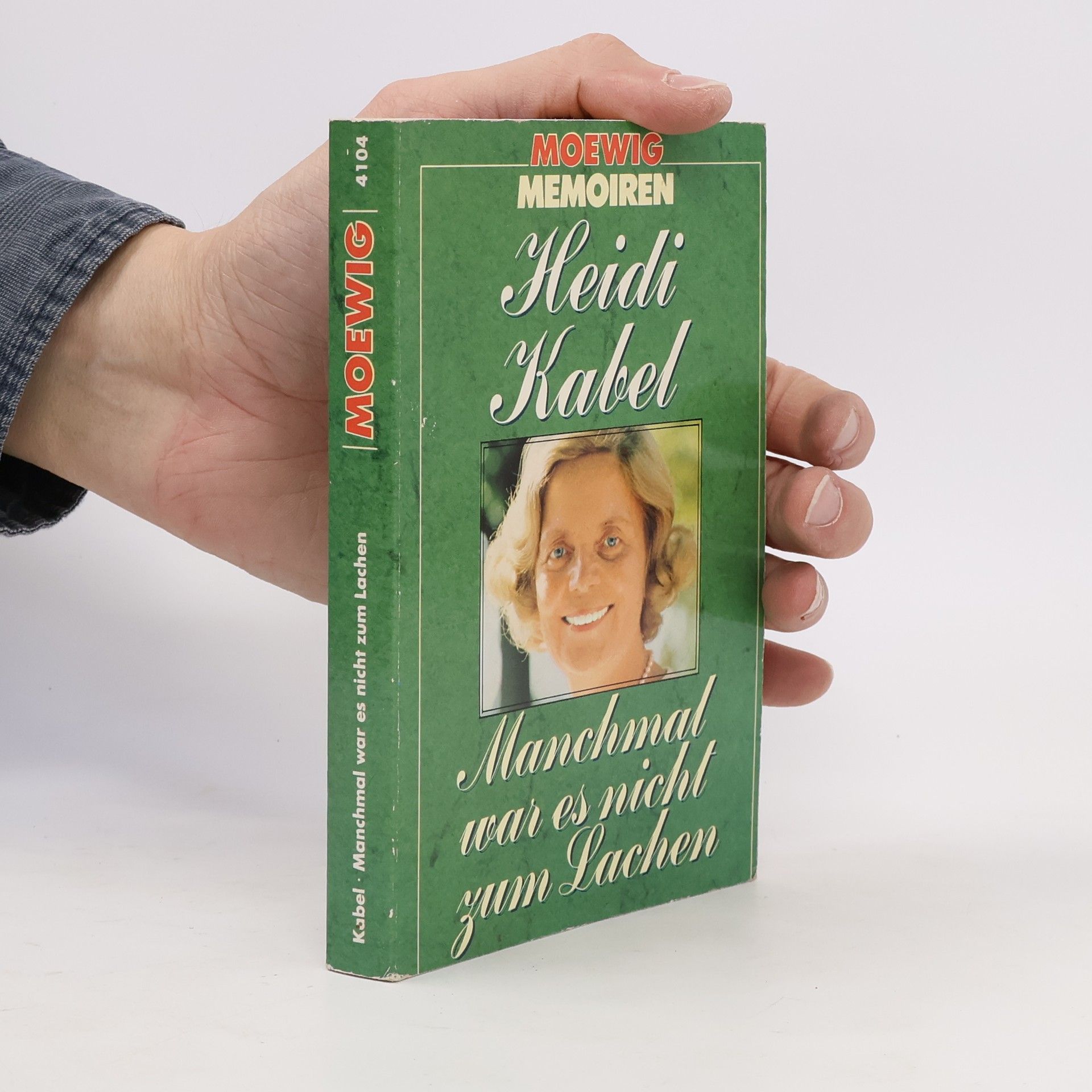 Heidi Kabel Manchmal war es nicht zum Lachen