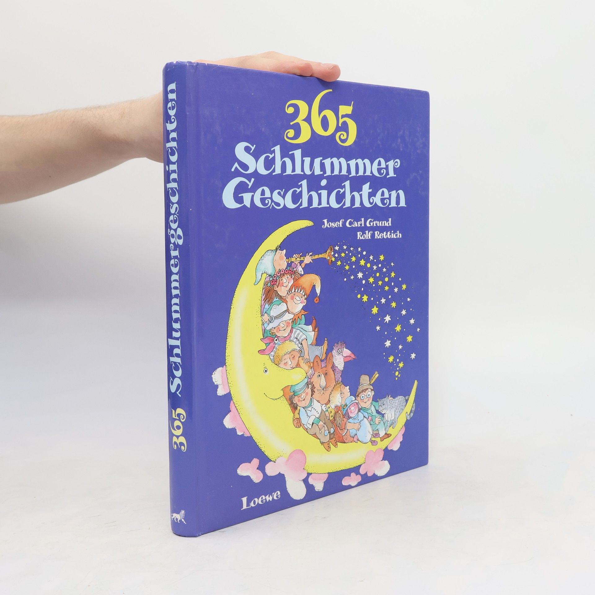 Josef Carl Grund 365 Schlummer-Geschichten zum Kuscheln, Schmunzeln und Träumen