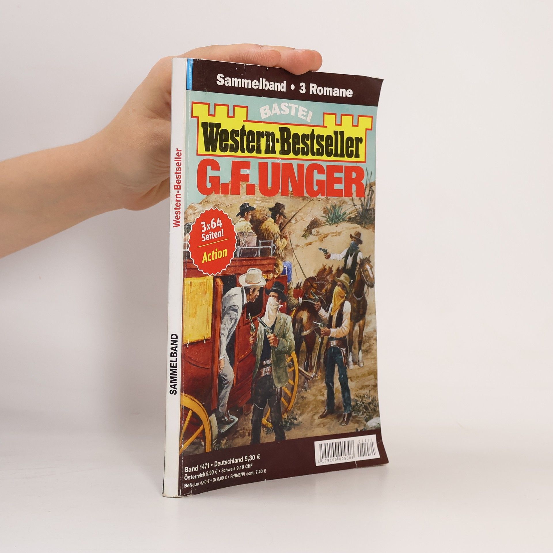 Gert F. Unger Western-Bestseller Sammelband Band 1471