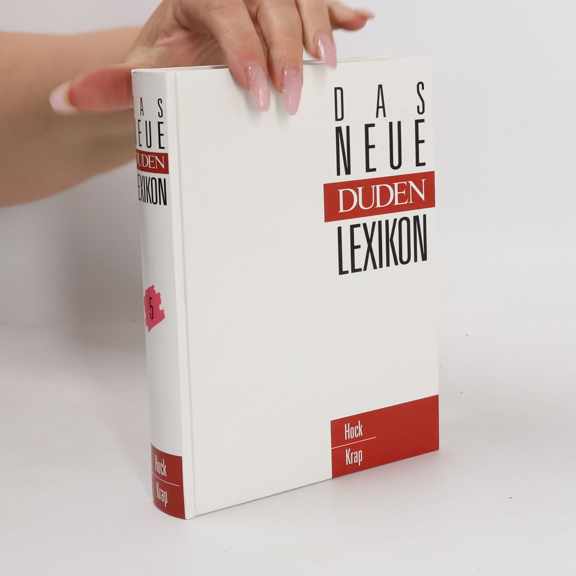 Autorenkollektiv Das neue Duden Lexikon 5. Hock-Krap