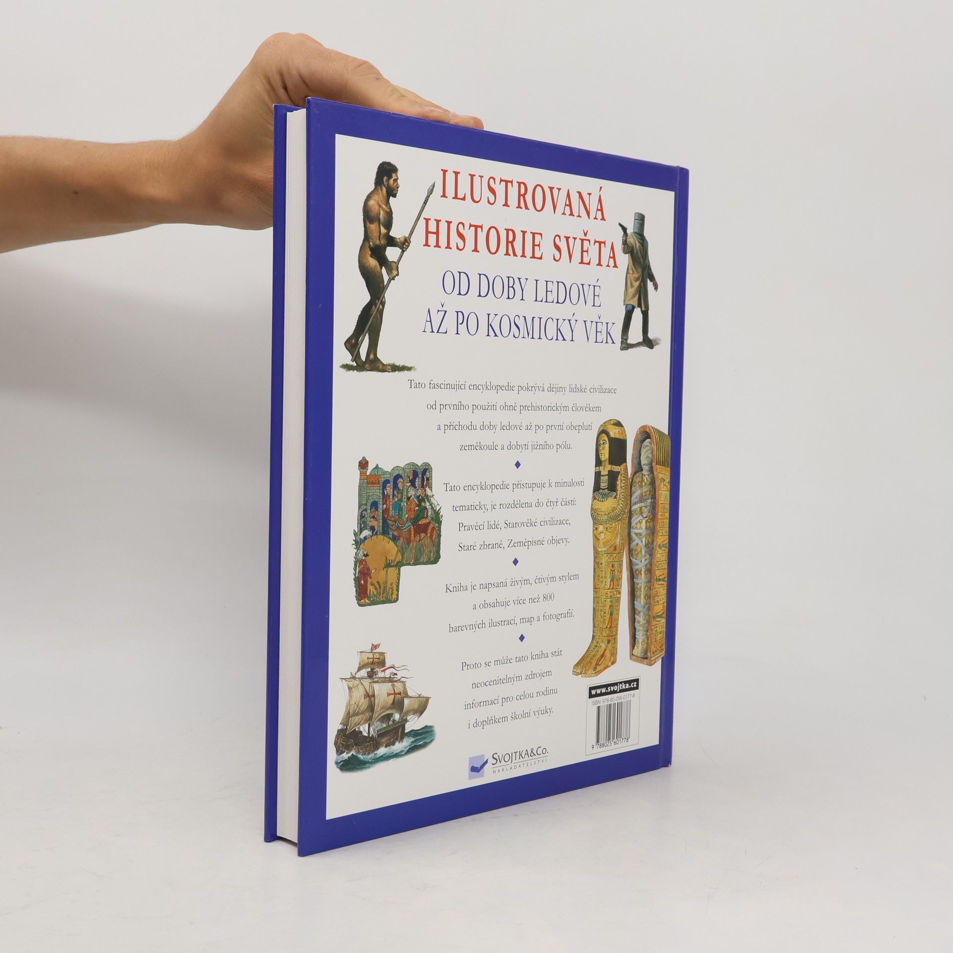 Philip Wilkinson Ilustrovaná historie světa od doby ledové až po kosmický věk