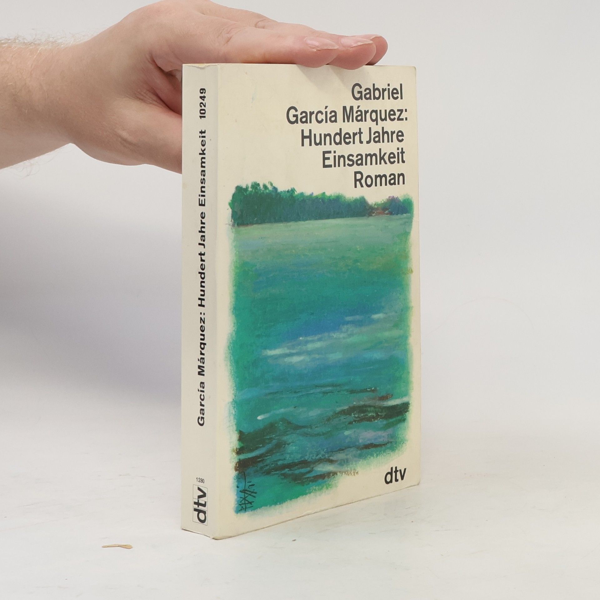 Gabriel García Márquez Hundert Jahre Einsamkeit