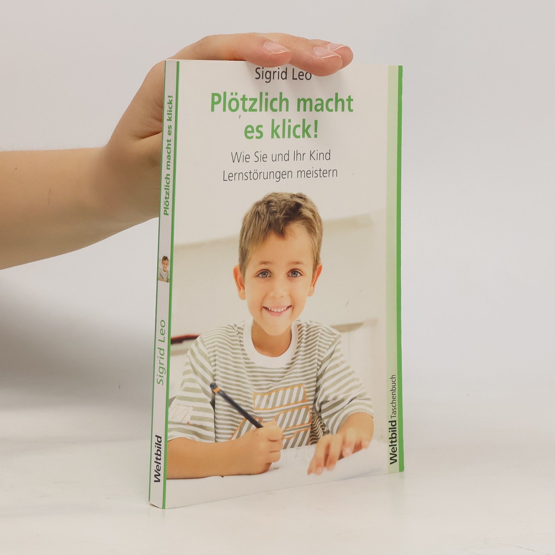 Sigrid Leo Plötzlich macht es klick!